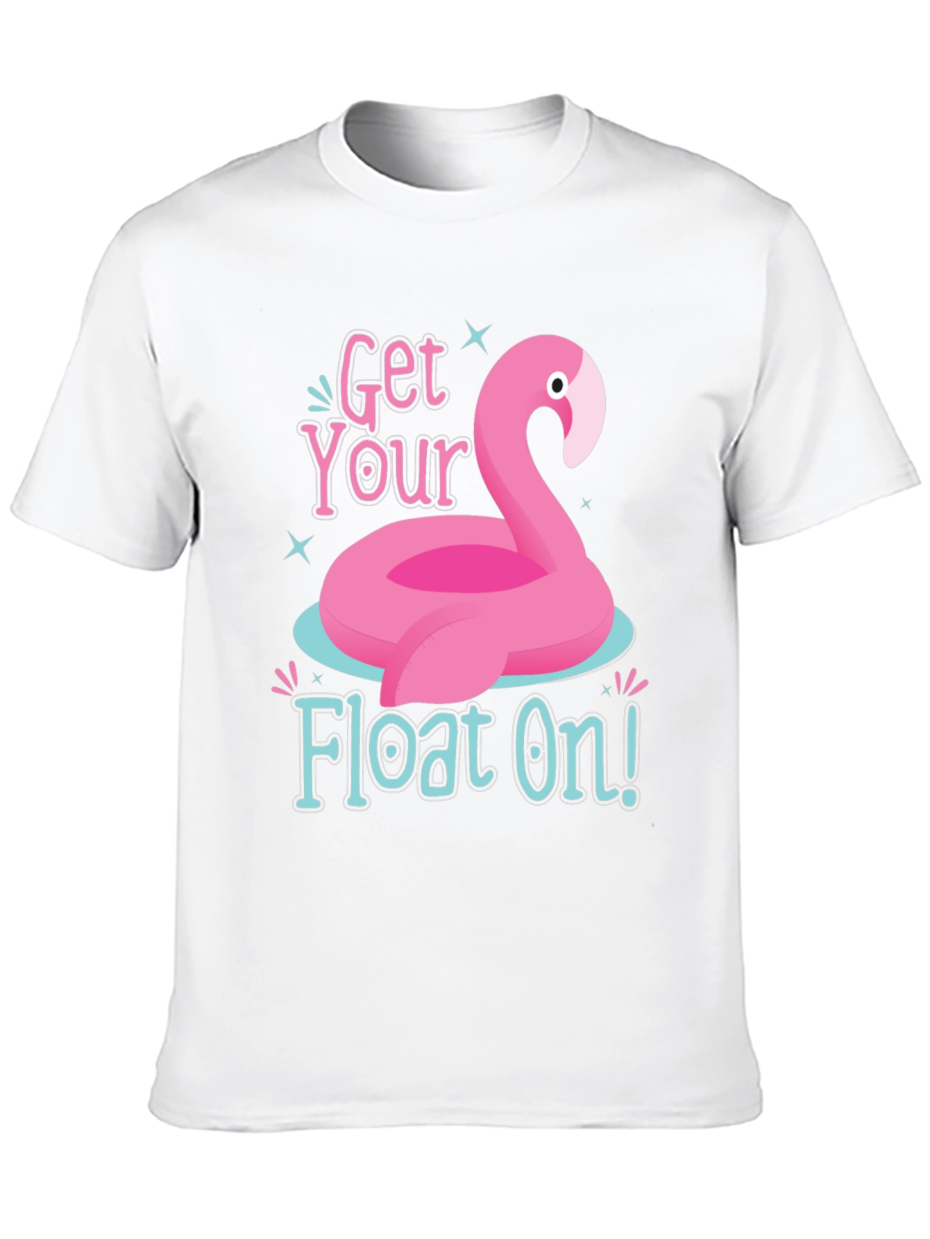 Funny Flamingo Float On Graphic T-Shirt