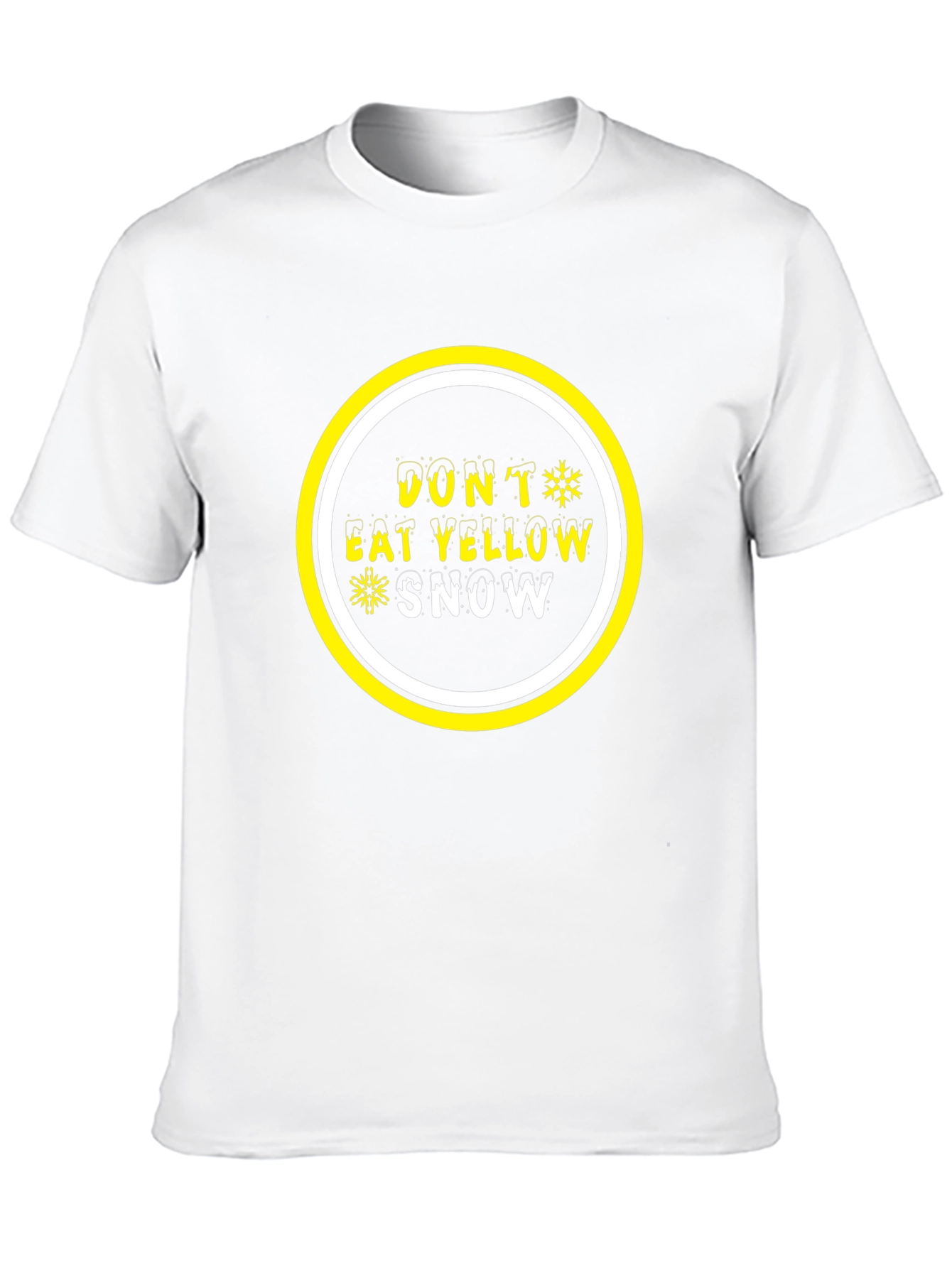 Dont Eat Yellow Snow Graphic Tee