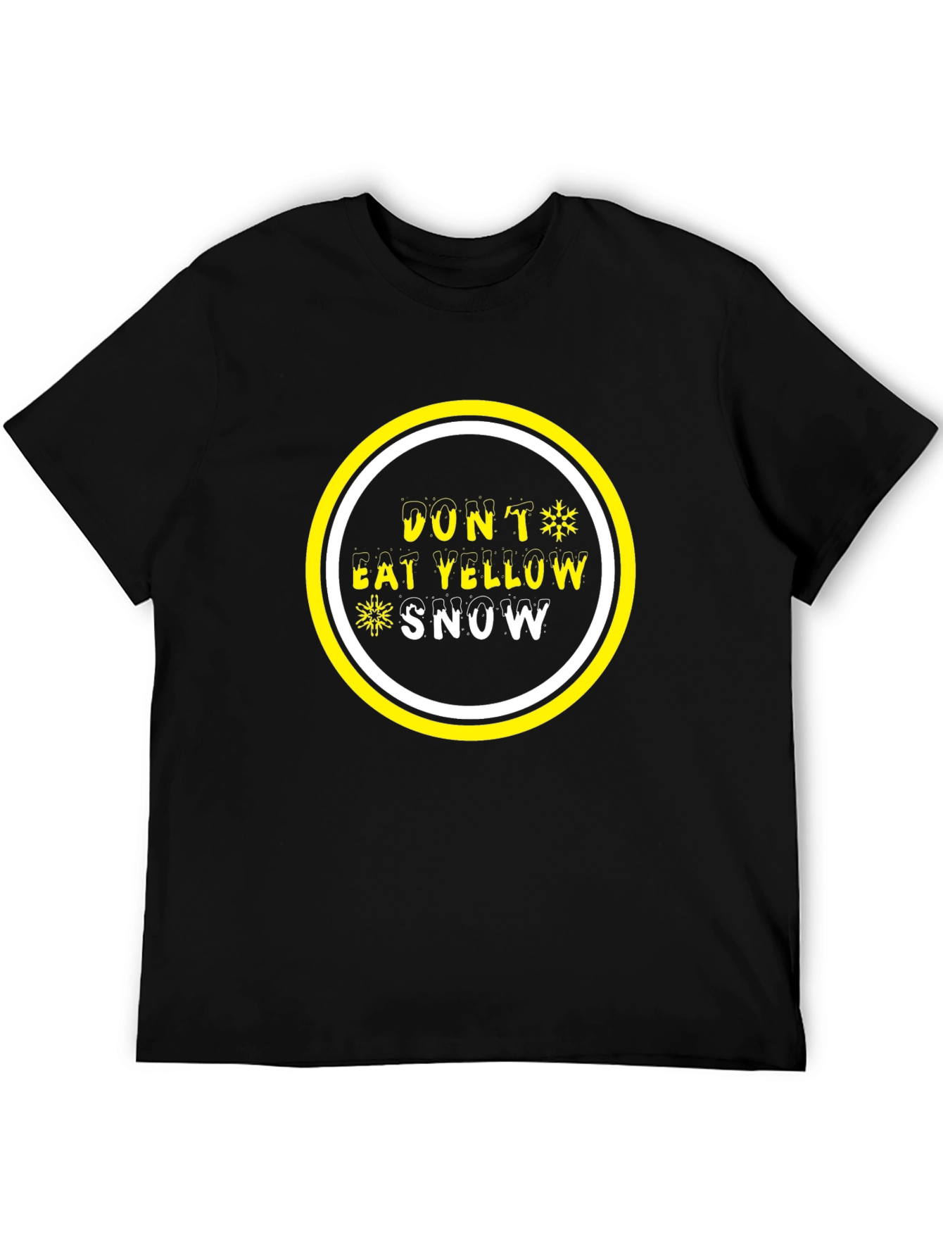 Dont Eat Yellow Snow Graphic Tee