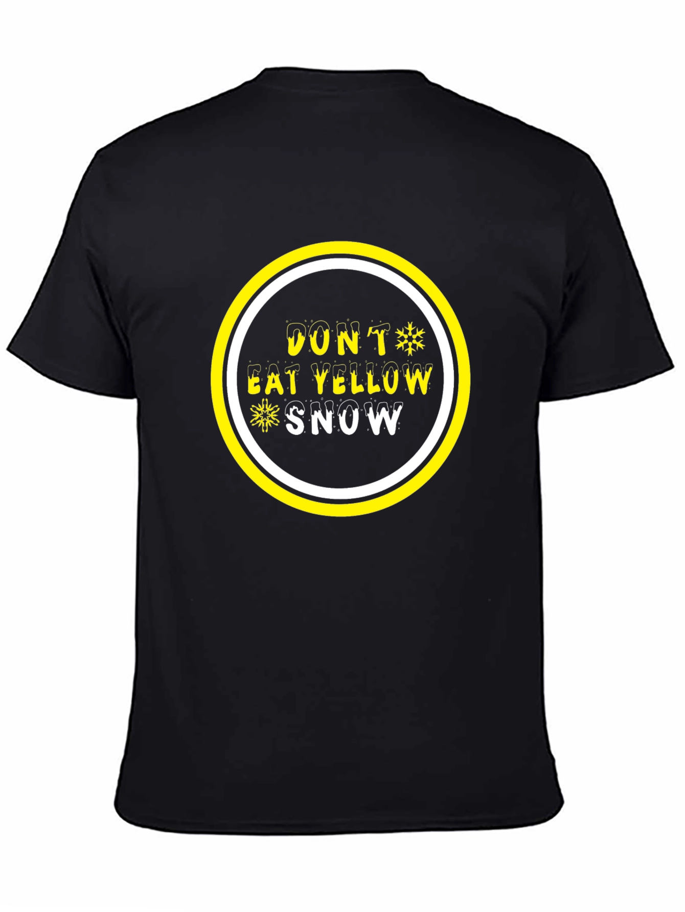 Dont Eat Yellow Snow Graphic Tee