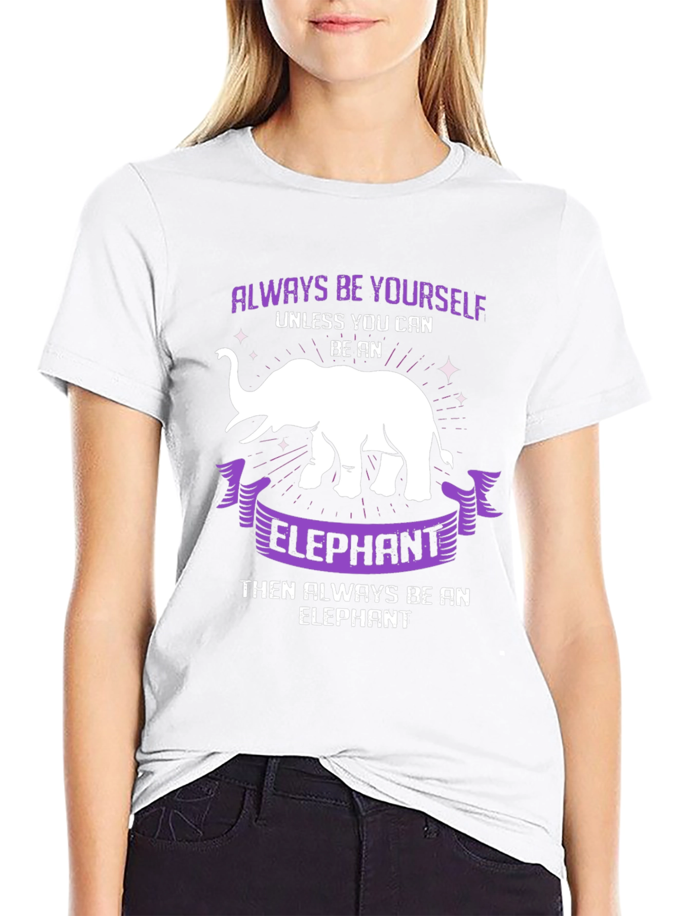 Always Be Yourself Elephant T-Shirt