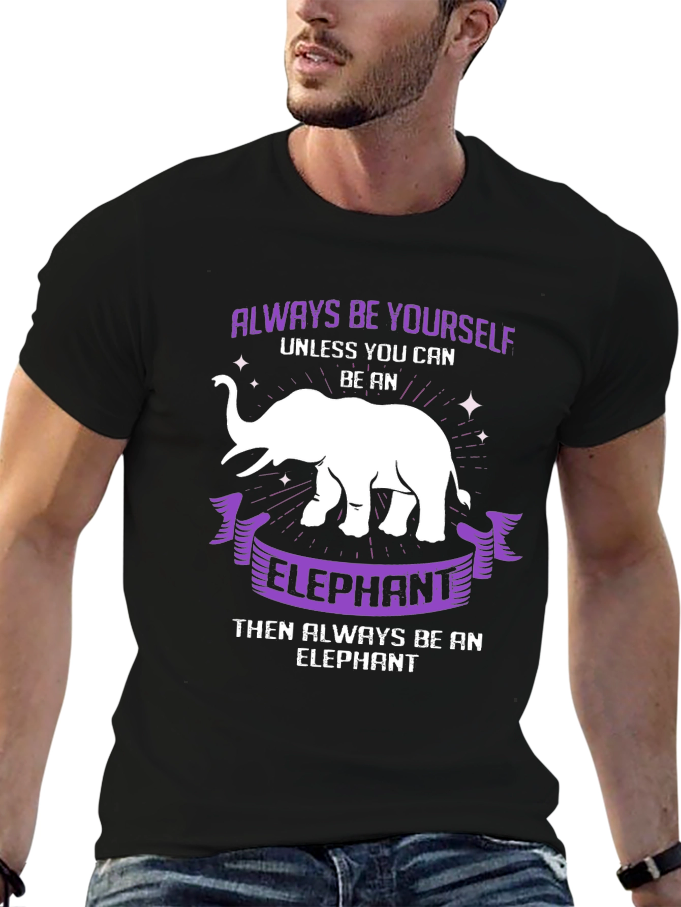 Always Be Yourself Elephant T-Shirt