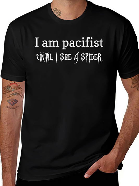 Pacifist Until I See A Spider Black T-Shirt