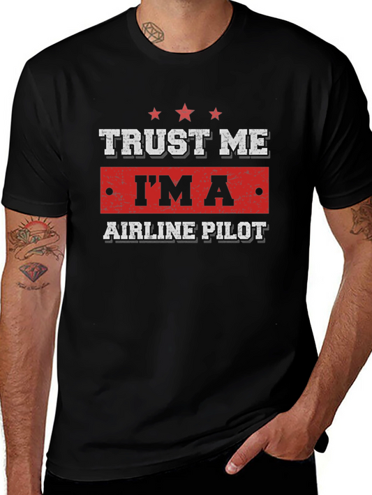 Trust Me Im A Airline Pilot Black Tee