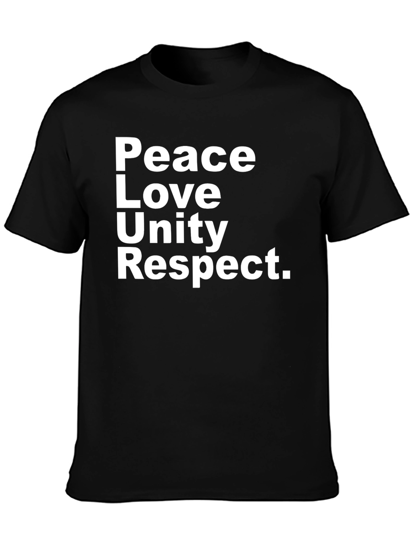 Peace Love Unity Respect T-Shirt