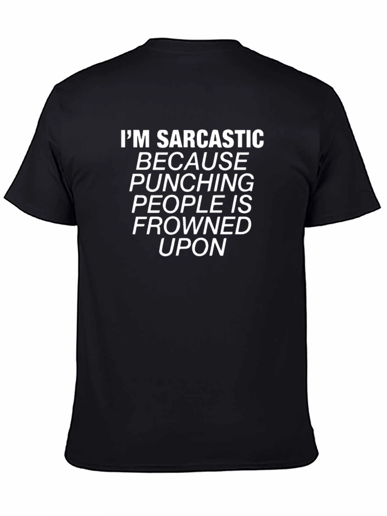 Sarcastic Humor Tee - Punching Frowned Upon T-Shirt