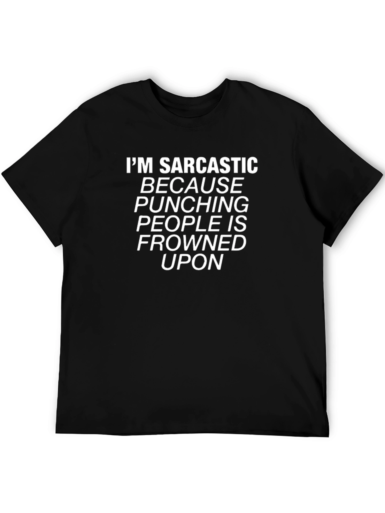 Sarcastic Humor Tee - Punching Frowned Upon T-Shirt