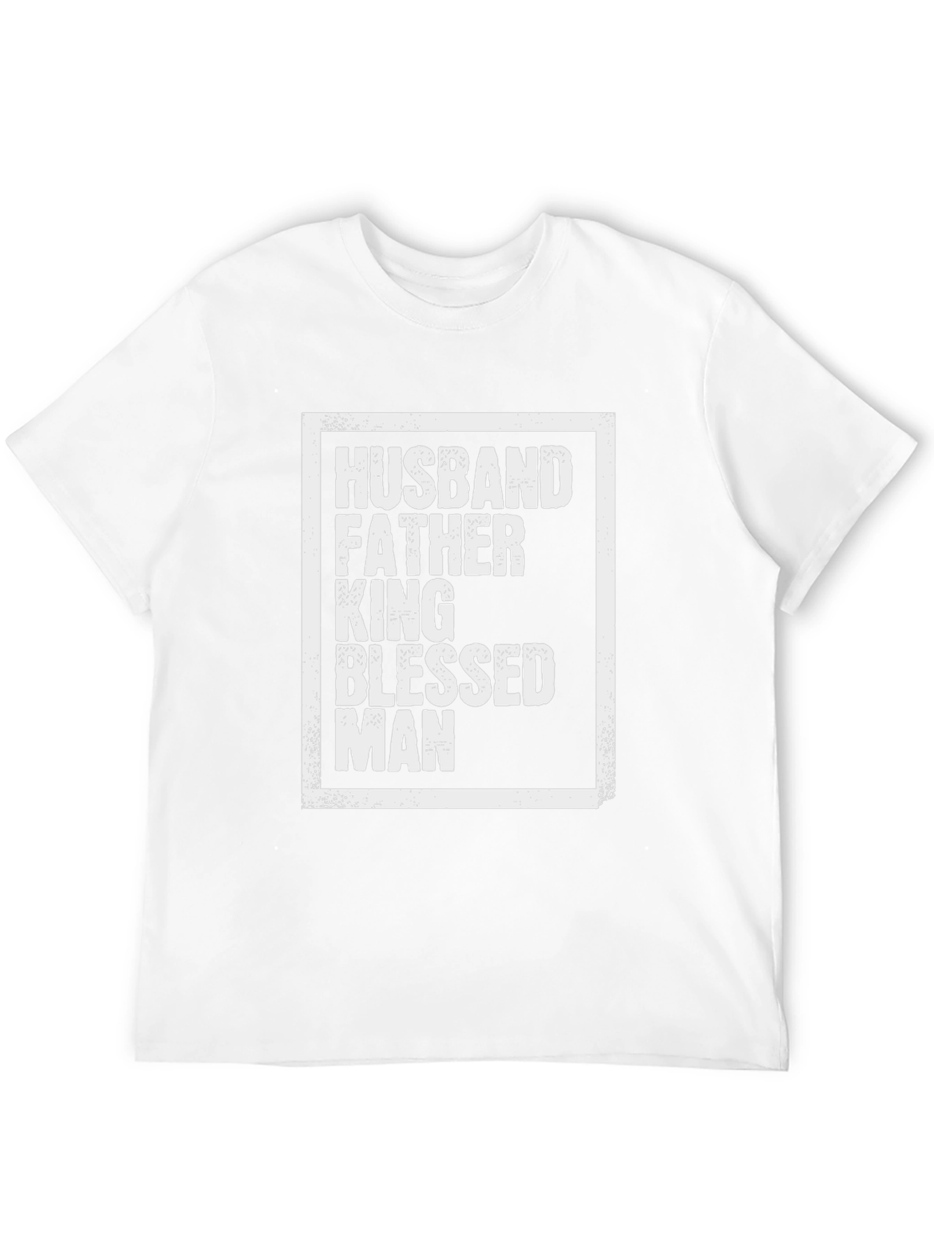 Husband Father King Blessed Man Graphic T-Shirt