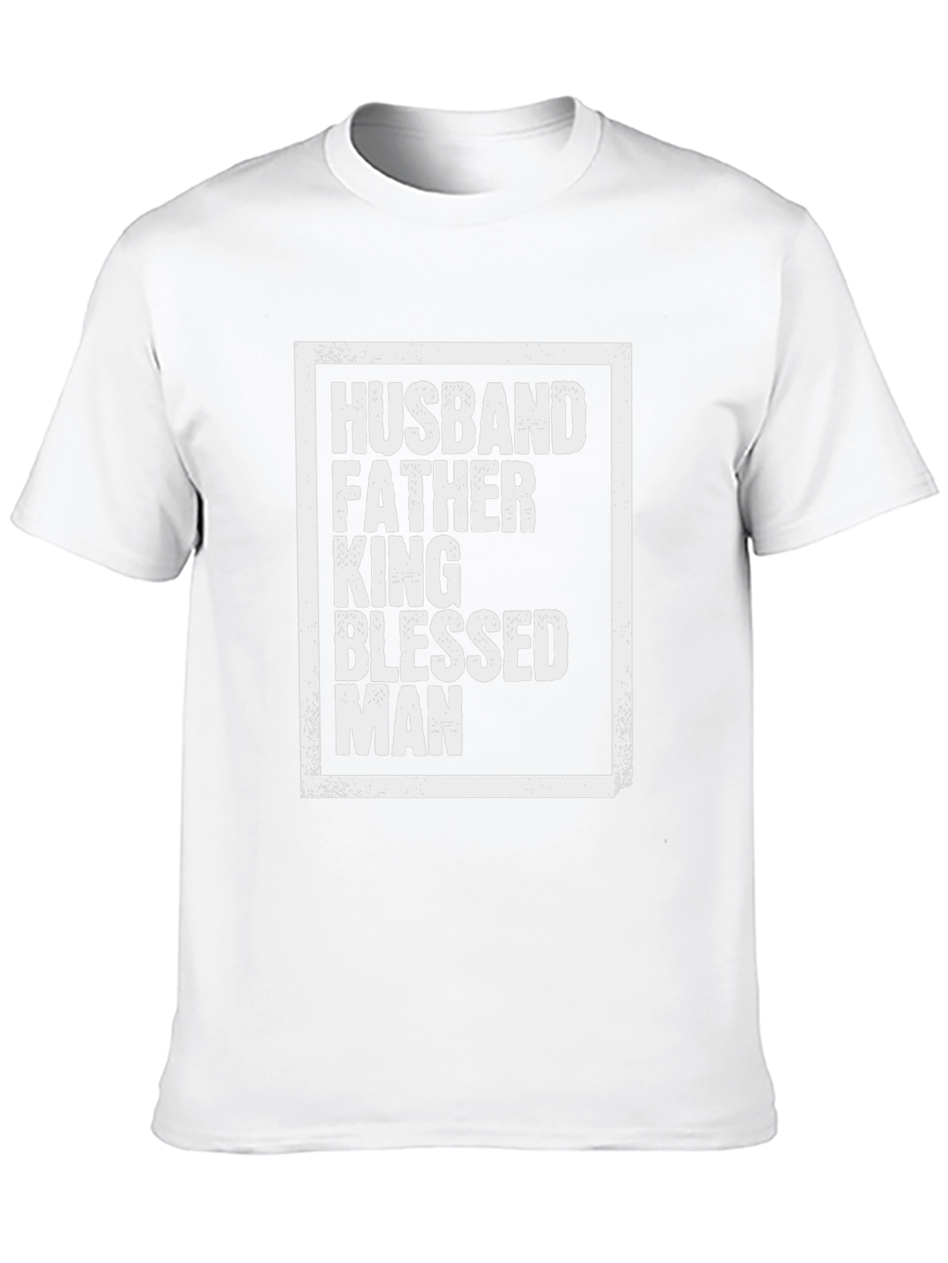Husband Father King Blessed Man Graphic T-Shirt