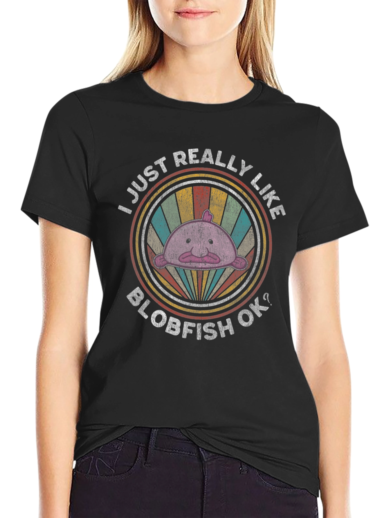 I Just Really Like Blobfish OK? T-Shirt