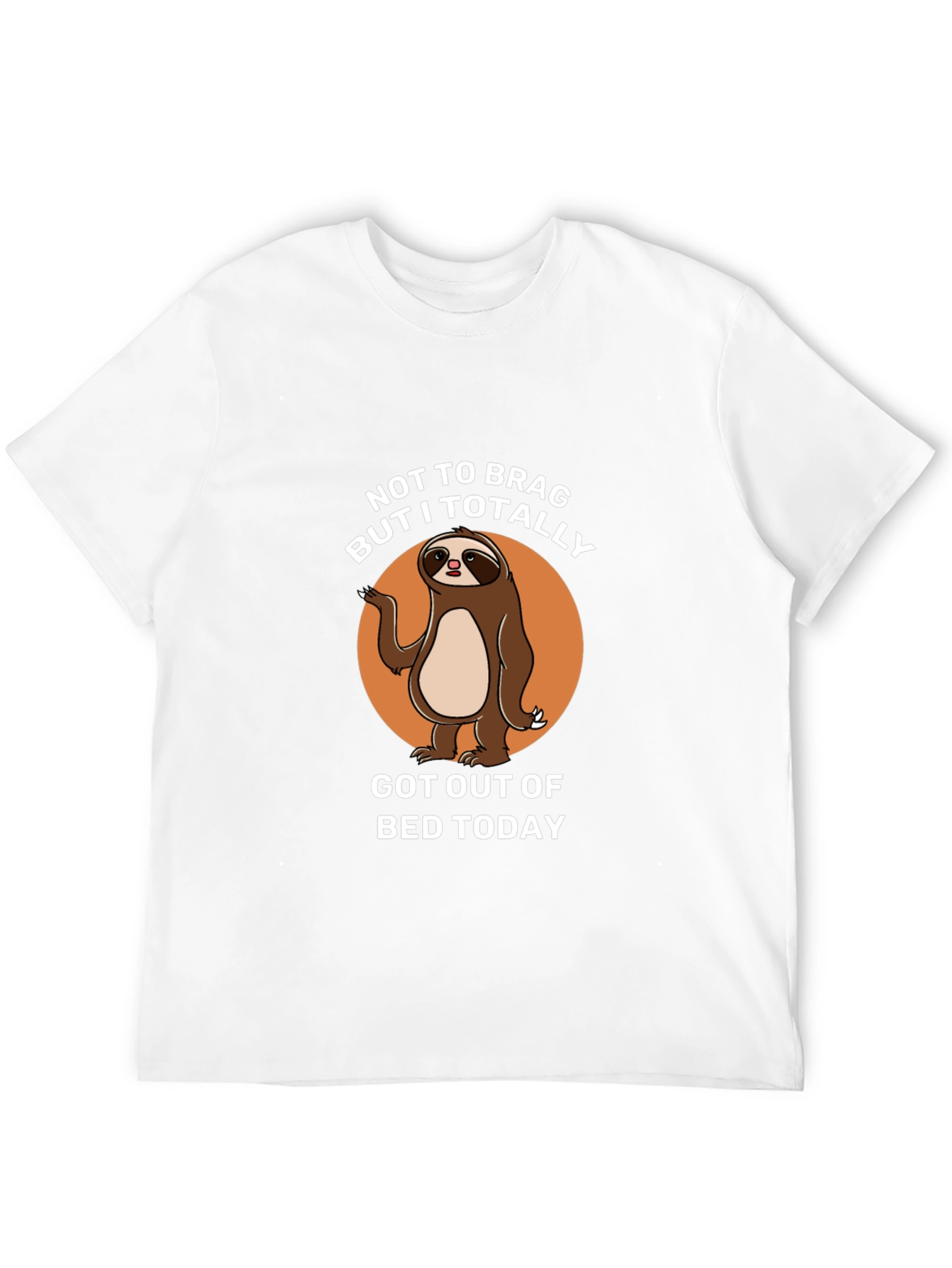 Funny Sloth Graphic Tee: Not To Brag T-Shirt