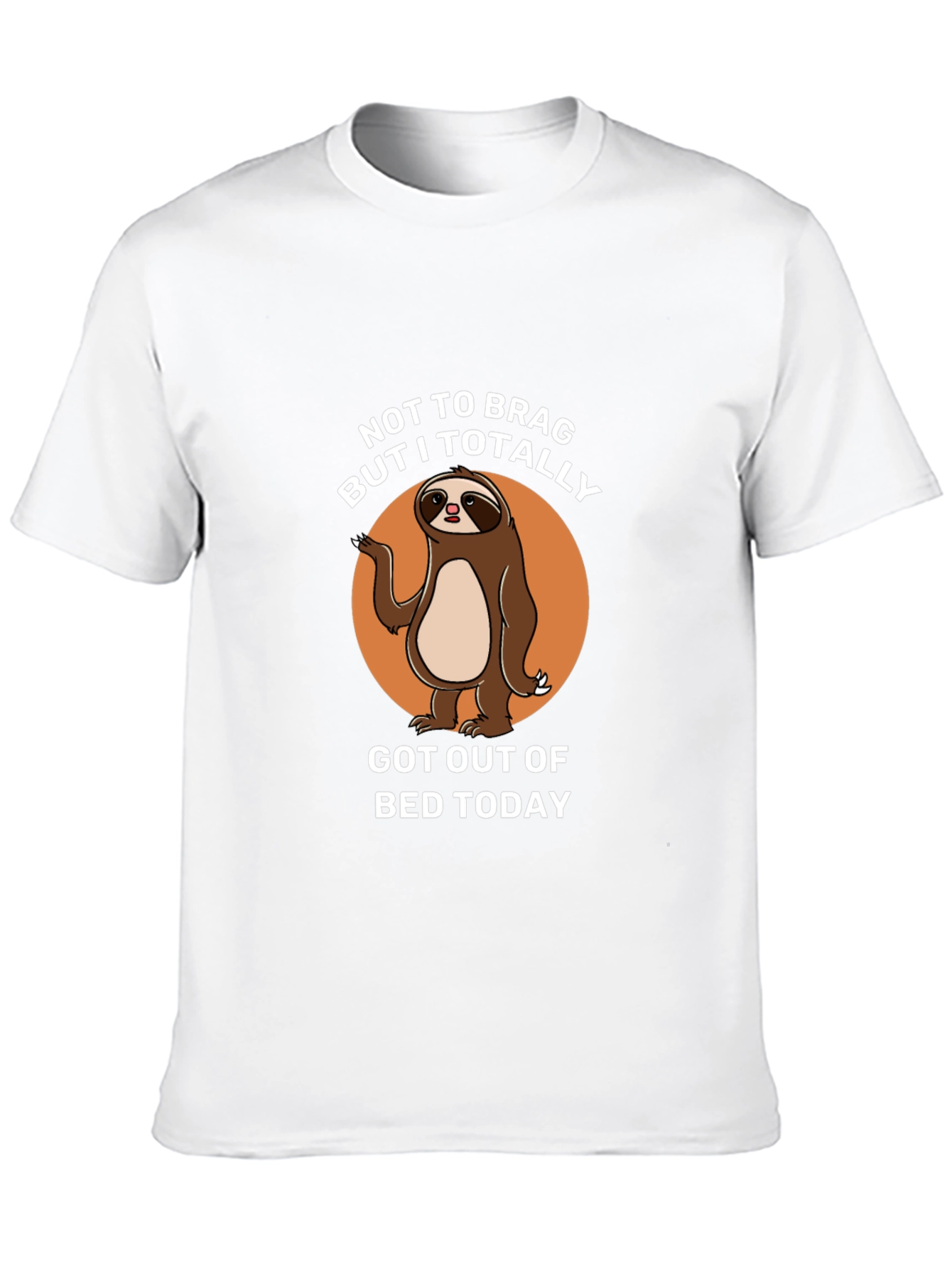 Funny Sloth Graphic Tee: Not To Brag T-Shirt