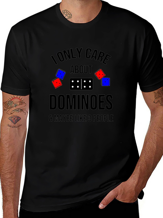 I Only Care About Dominoes T-Shirt