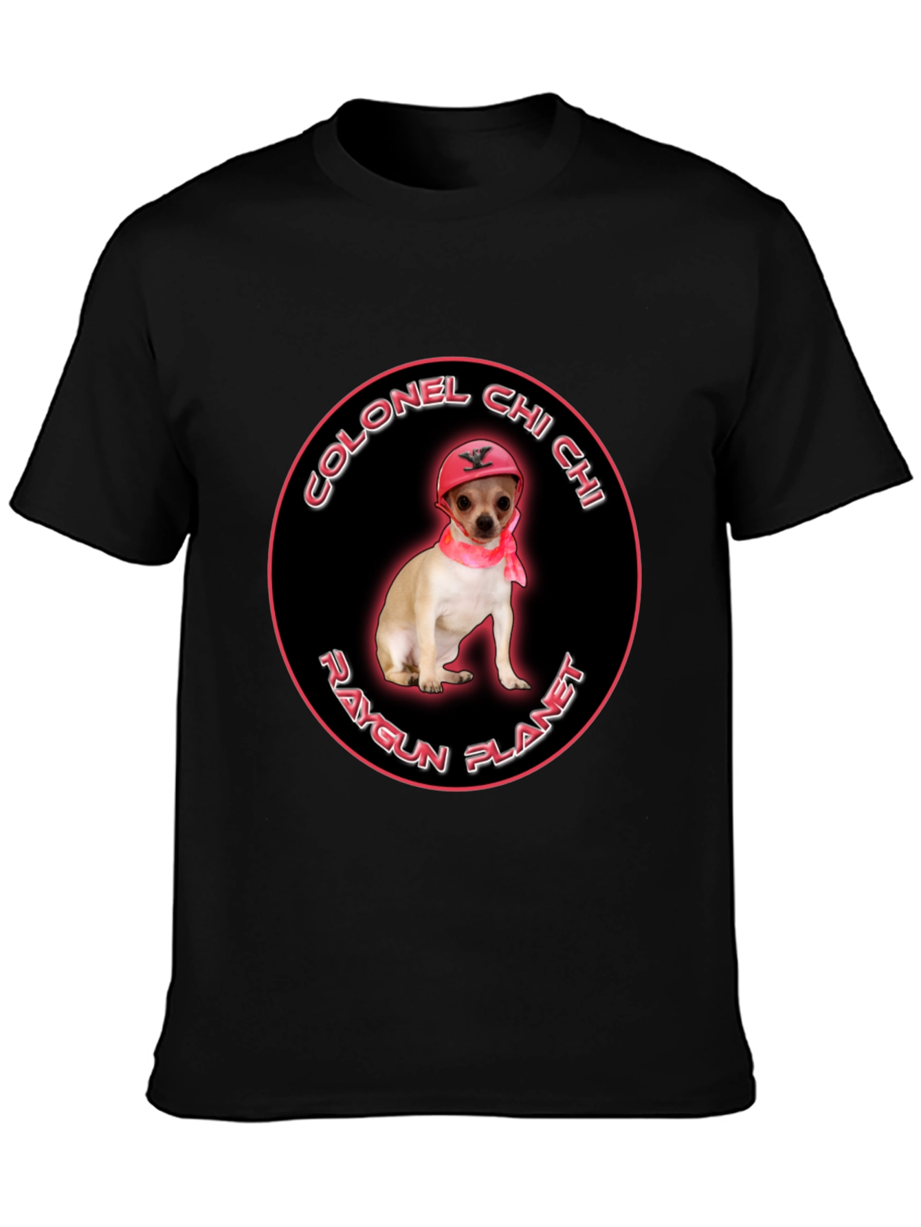 Colonel Chi Chi Raygun Planet T-Shirt | Funny Chihuahua Graphic Tee | Cute Dog Lover Shirt | Dog Lover Gift | Free Shipping $50+