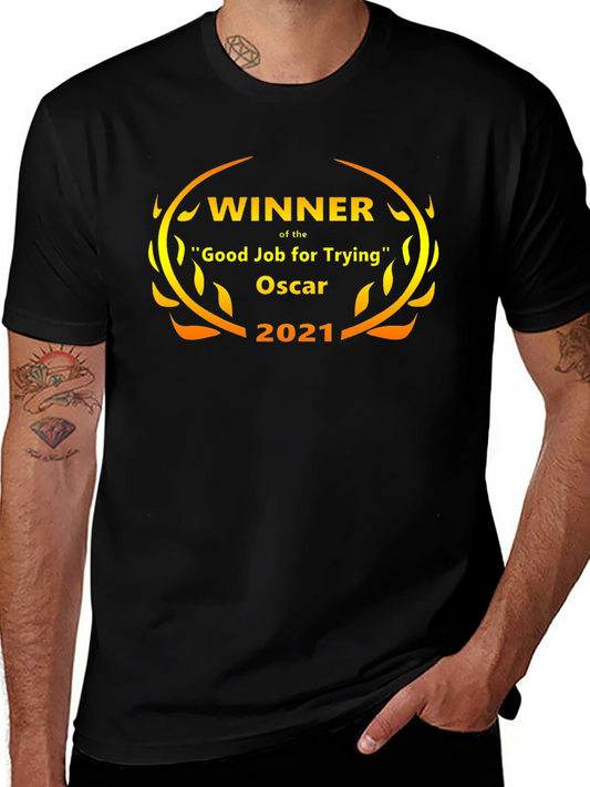 Winner Good Job For Trying Oscar 2021 T-Shirt