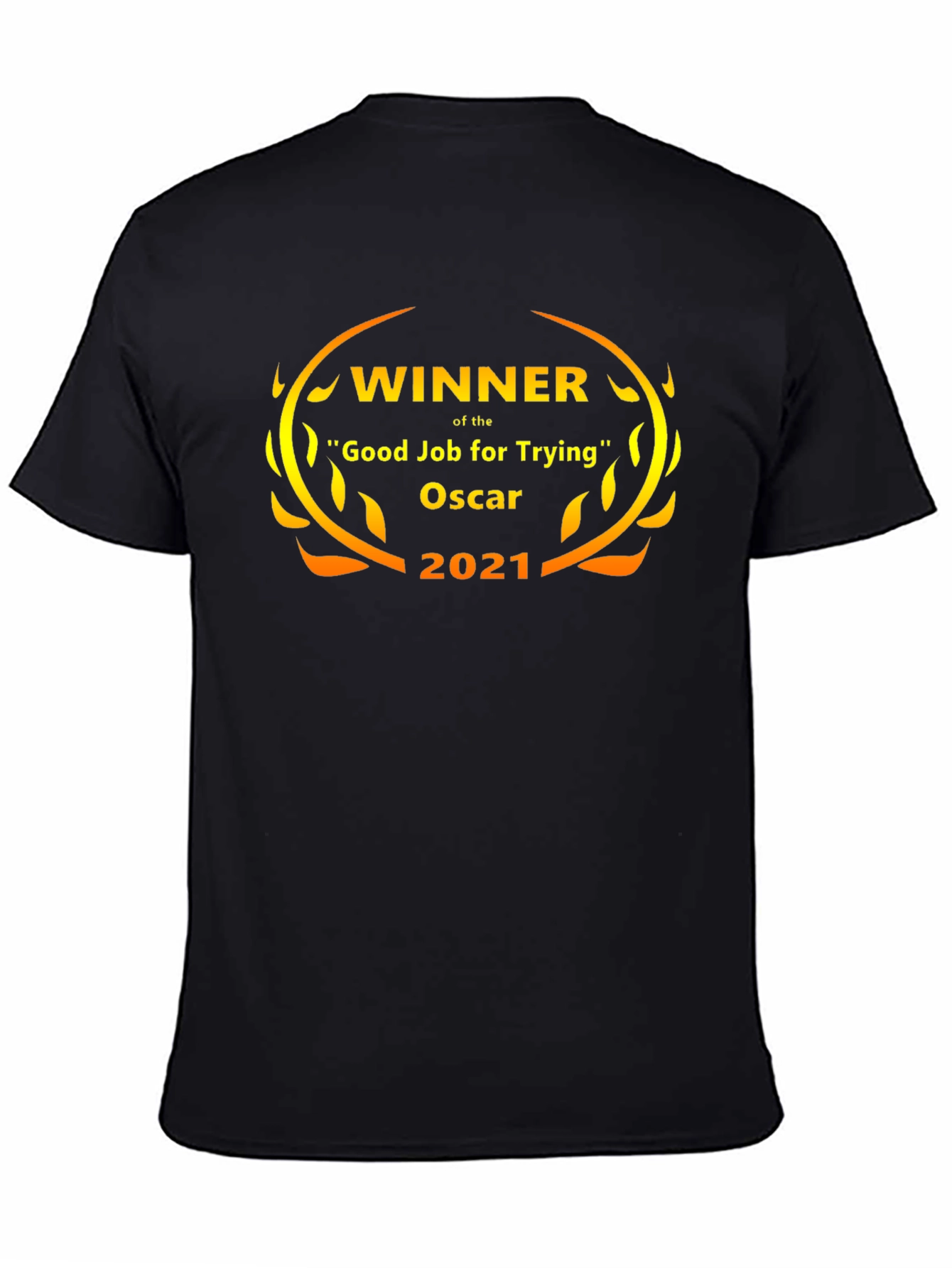Winner Good Job For Trying Oscar 2021 T-Shirt