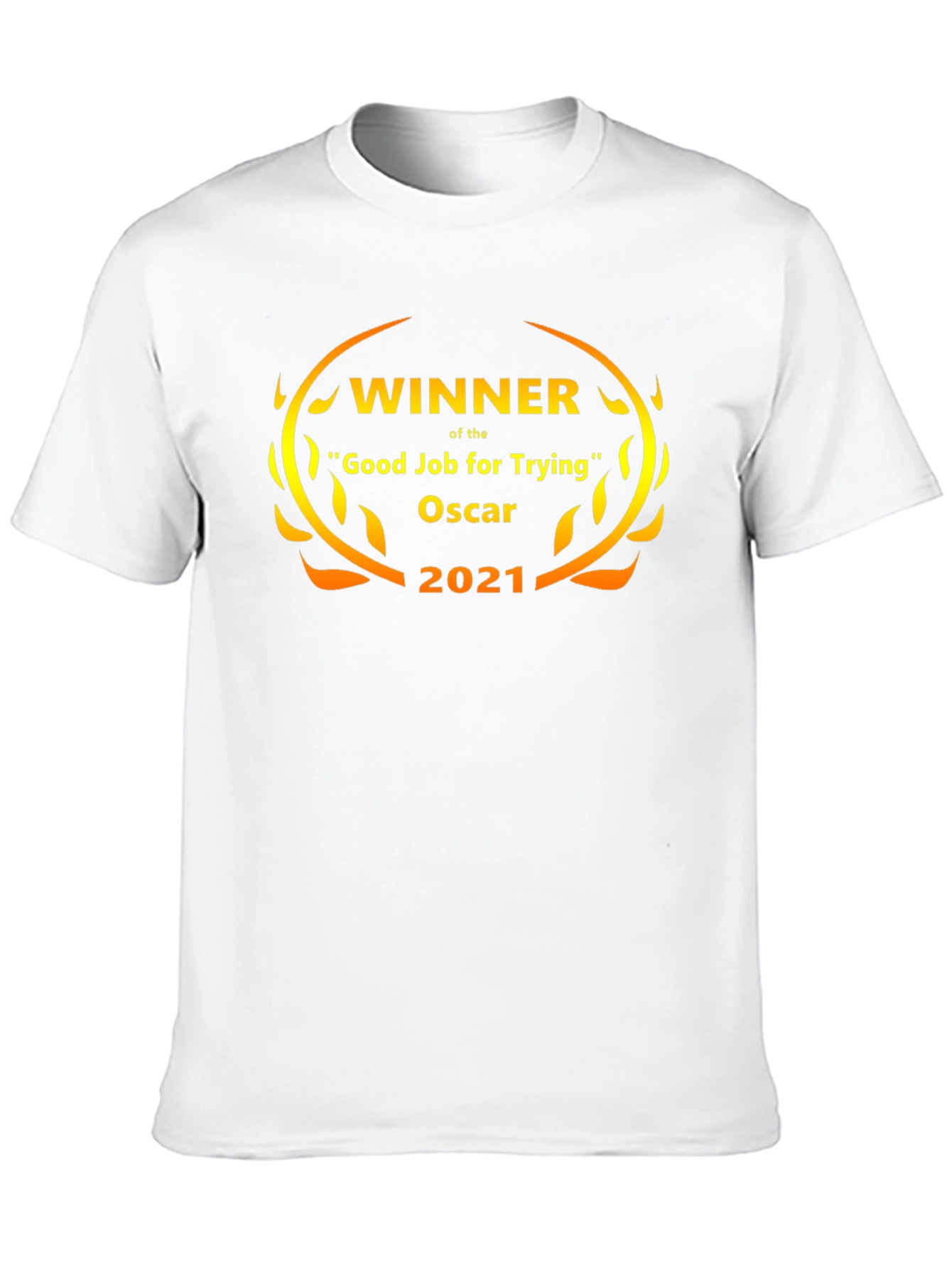 Winner Good Job For Trying Oscar 2021 T-Shirt