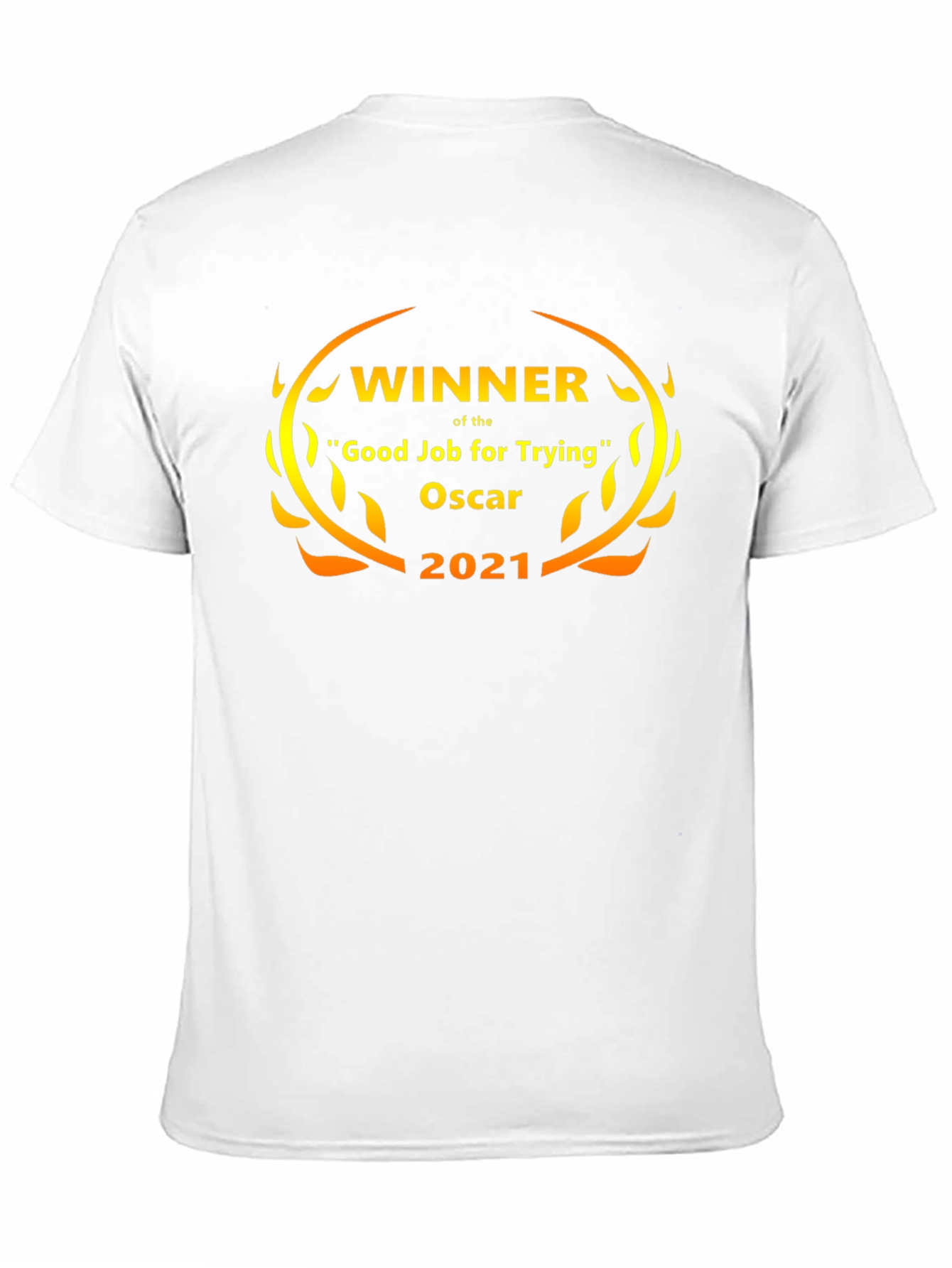 Winner Good Job For Trying Oscar 2021 T-Shirt