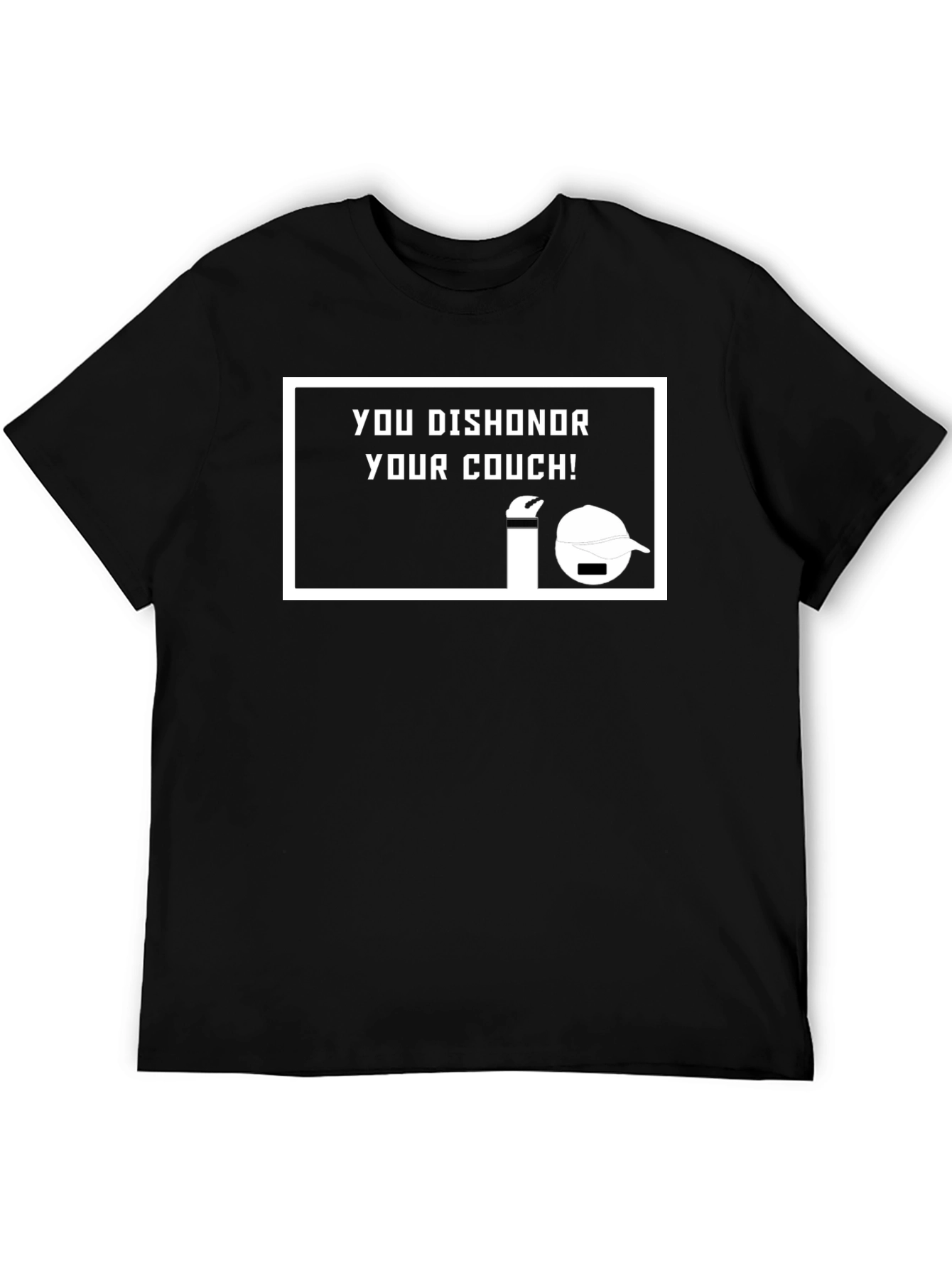 Dishonor Your Couch Funny T-Shirt - Black