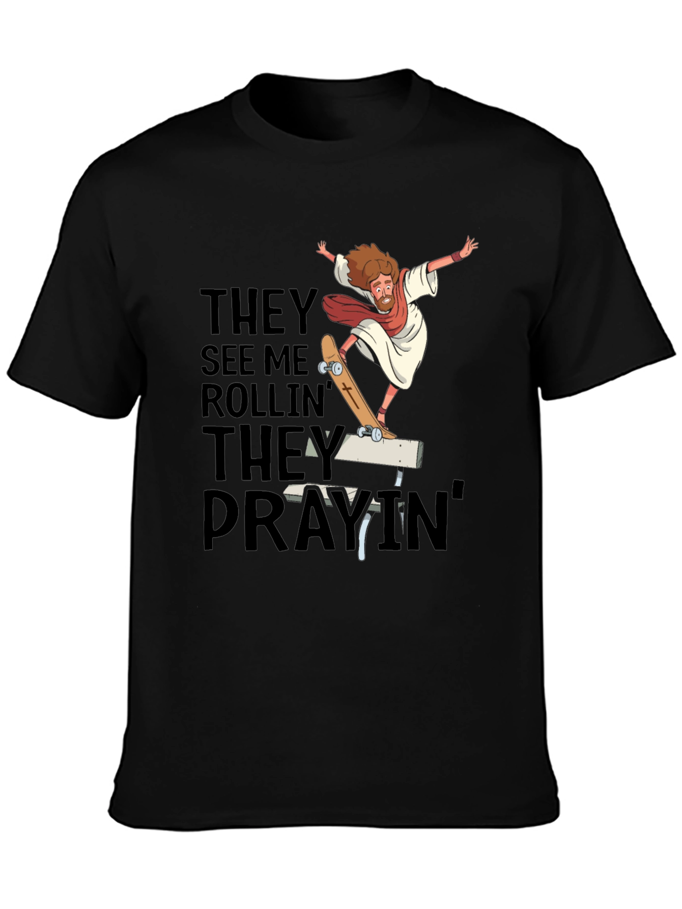 They See Me Rollin T-Shirt