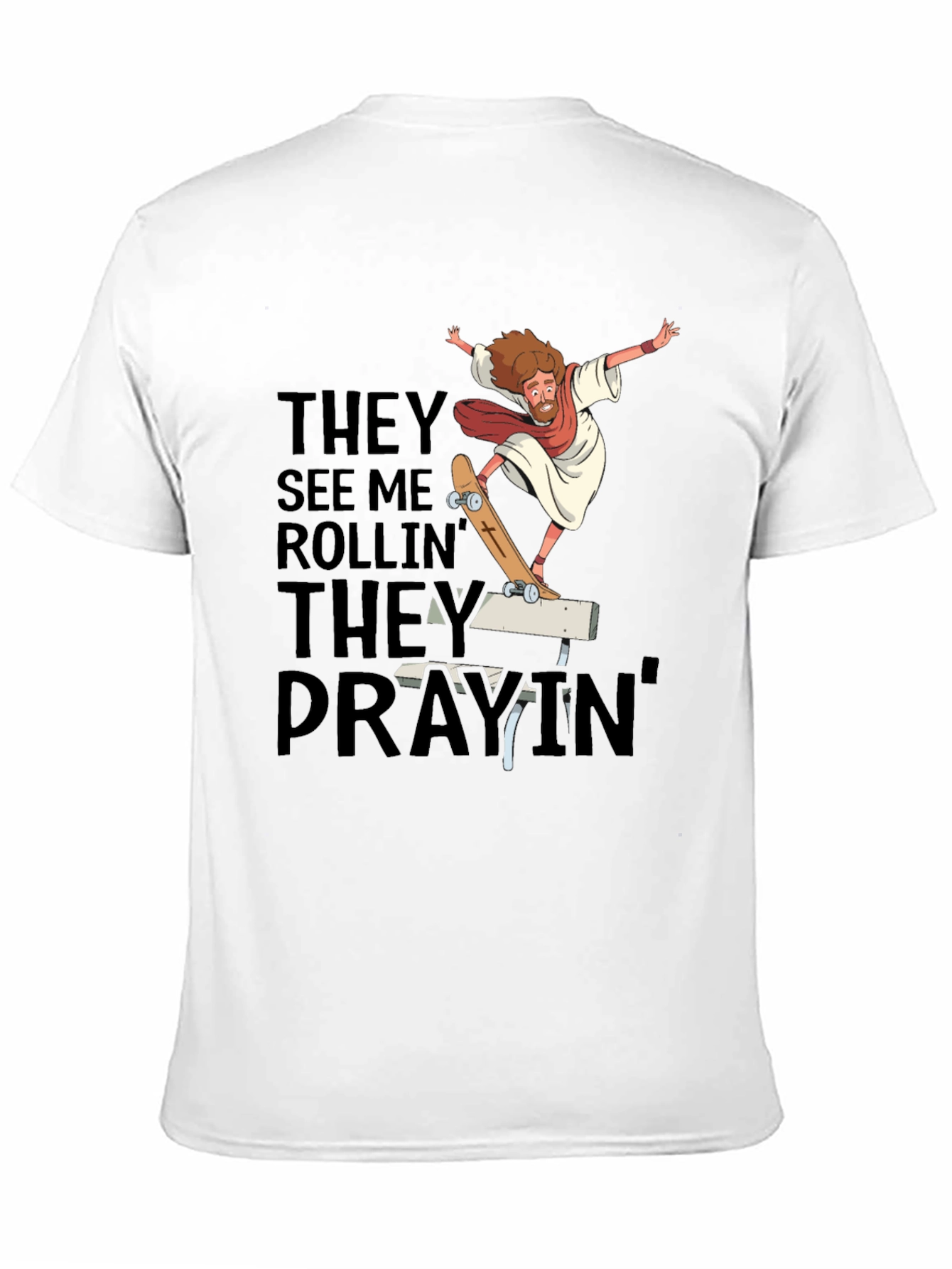 They See Me Rollin T-Shirt