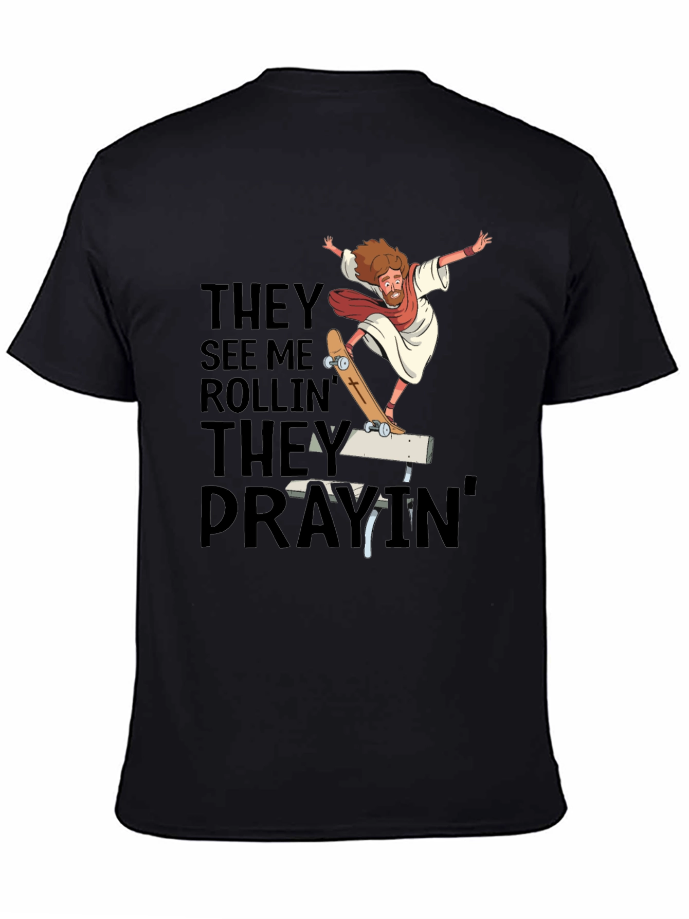They See Me Rollin T-Shirt