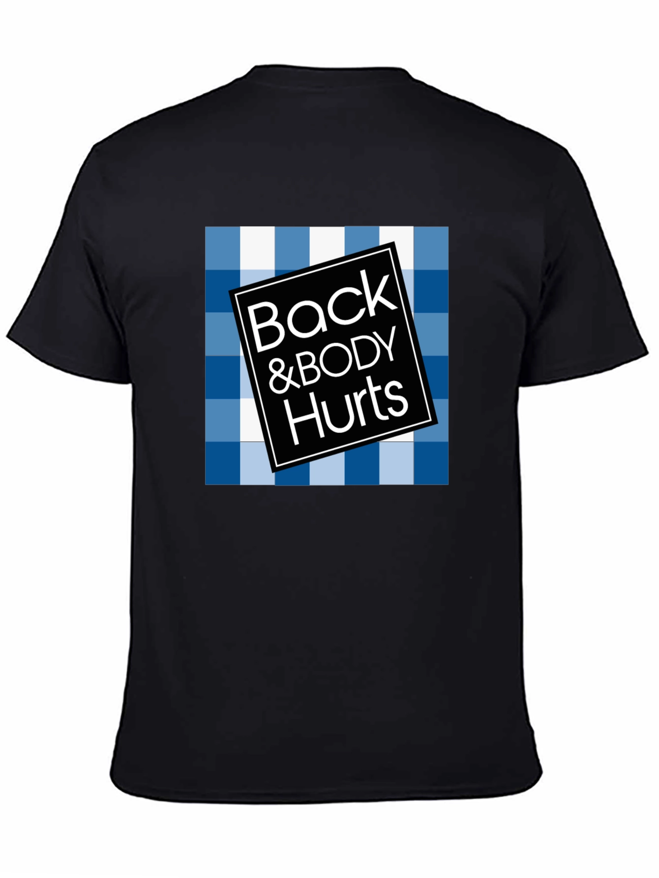 Back & Body Hurts Graphic Tee
