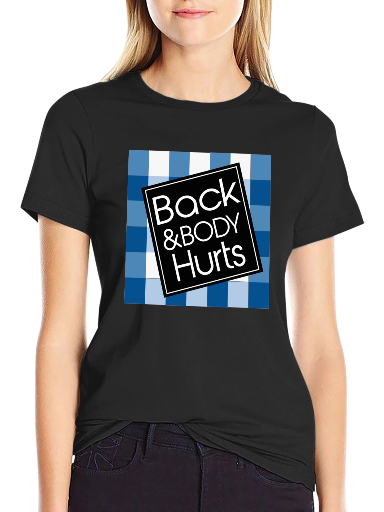 Back & Body Hurts Graphic Tee