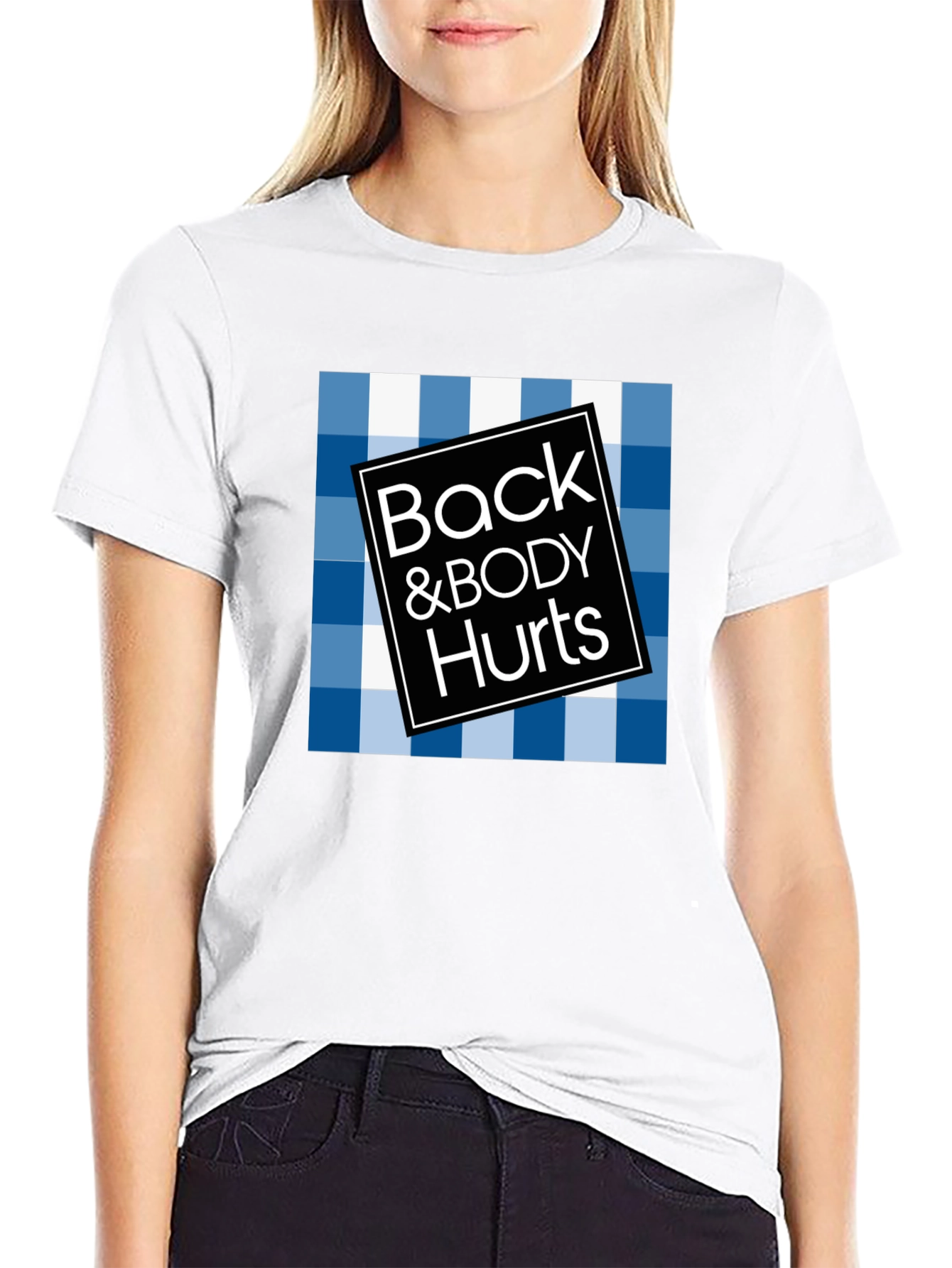 Back & Body Hurts Graphic Tee