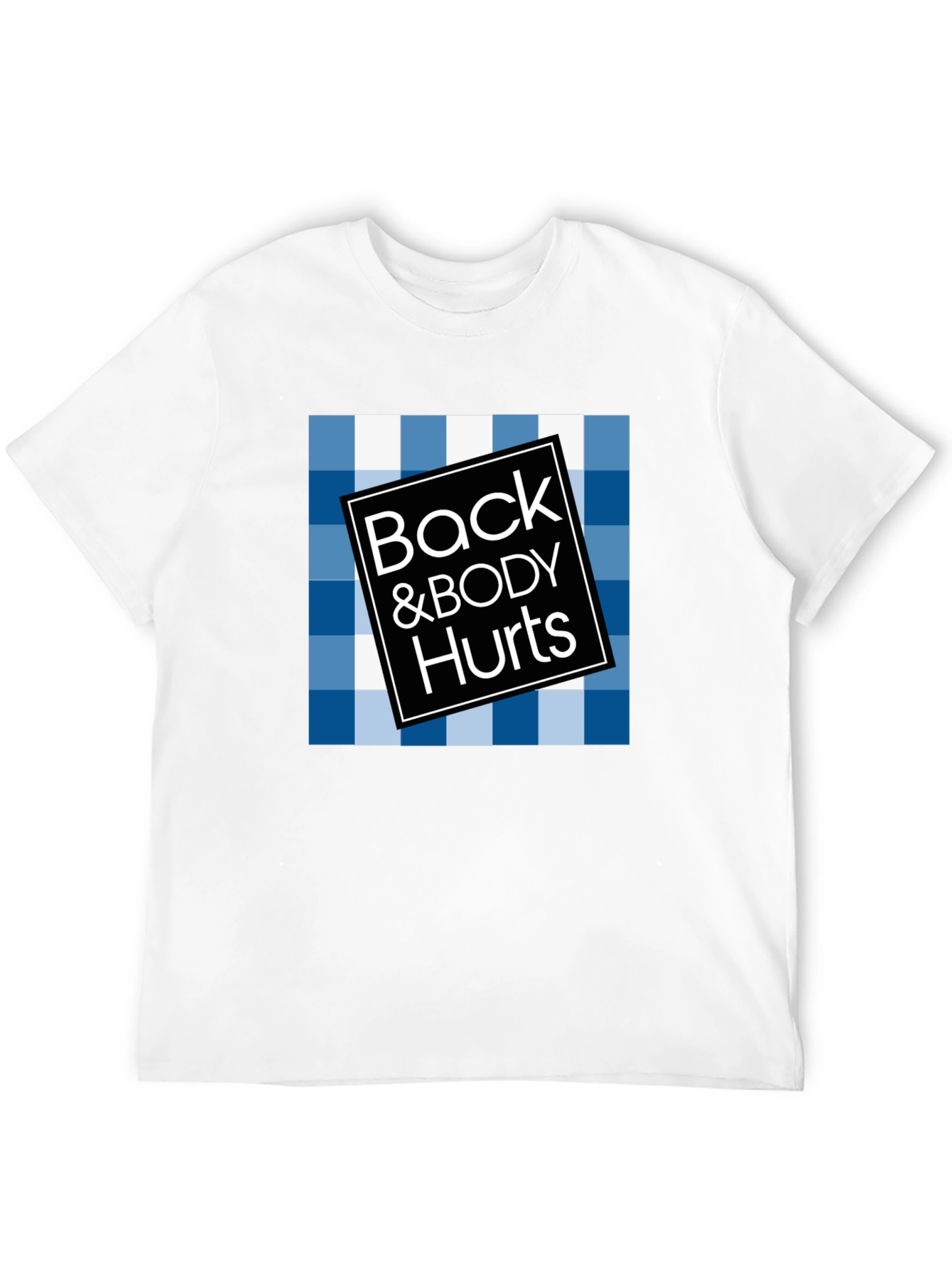 Back & Body Hurts Graphic Tee
