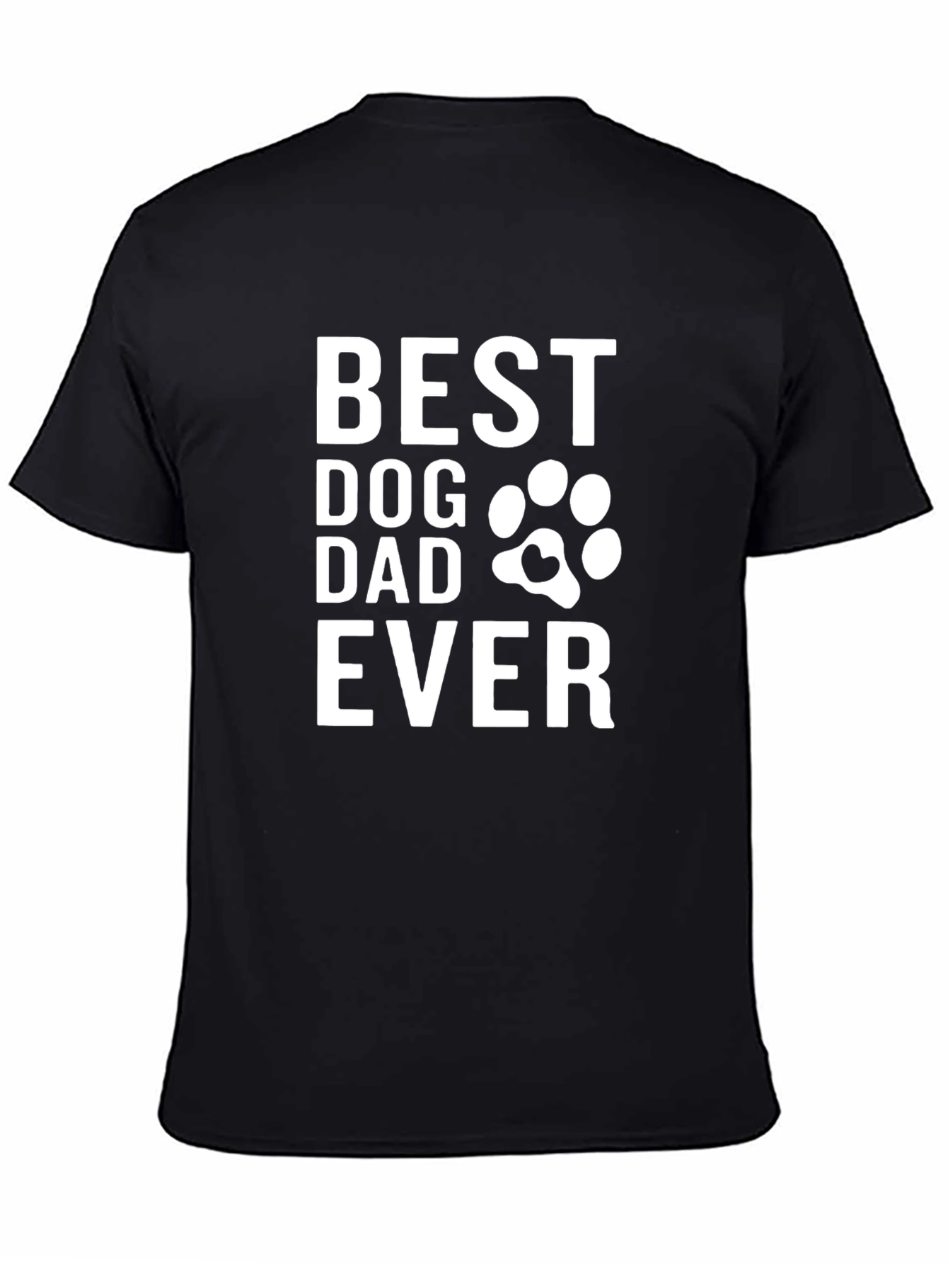 Best Dog Dad Ever T-Shirt | Funny Dog Dad Tee | Paw Print Shirt | Dog Lover Gift | Free Shipping $50+