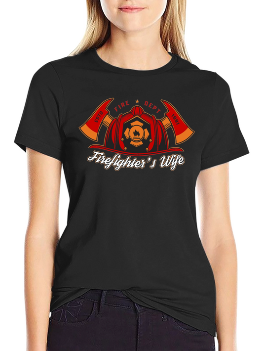 Firefighters Wife Graphic T-Shirt