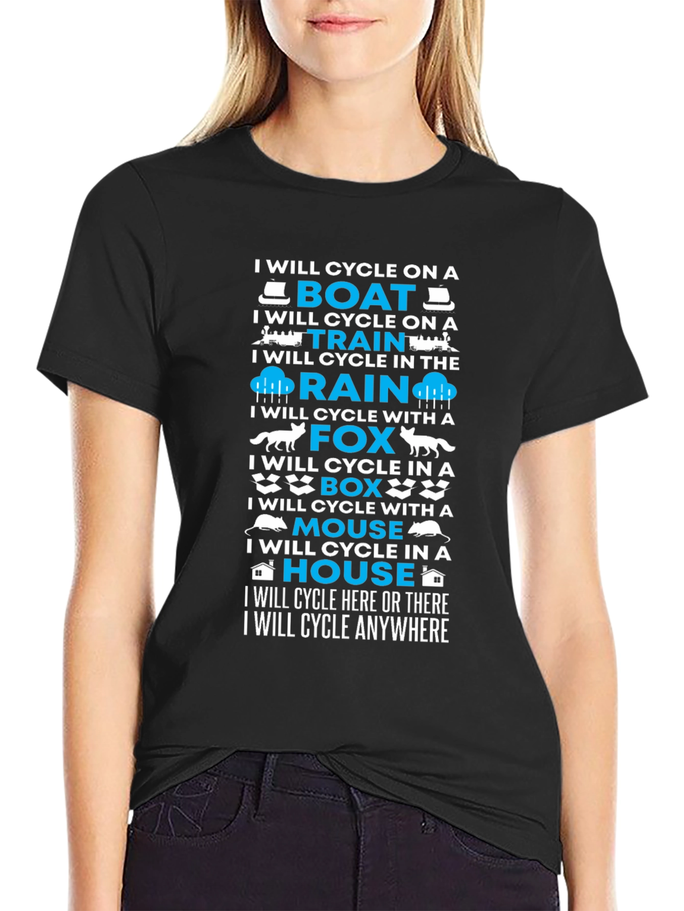 I Will Cycle Anywhere T-Shirt