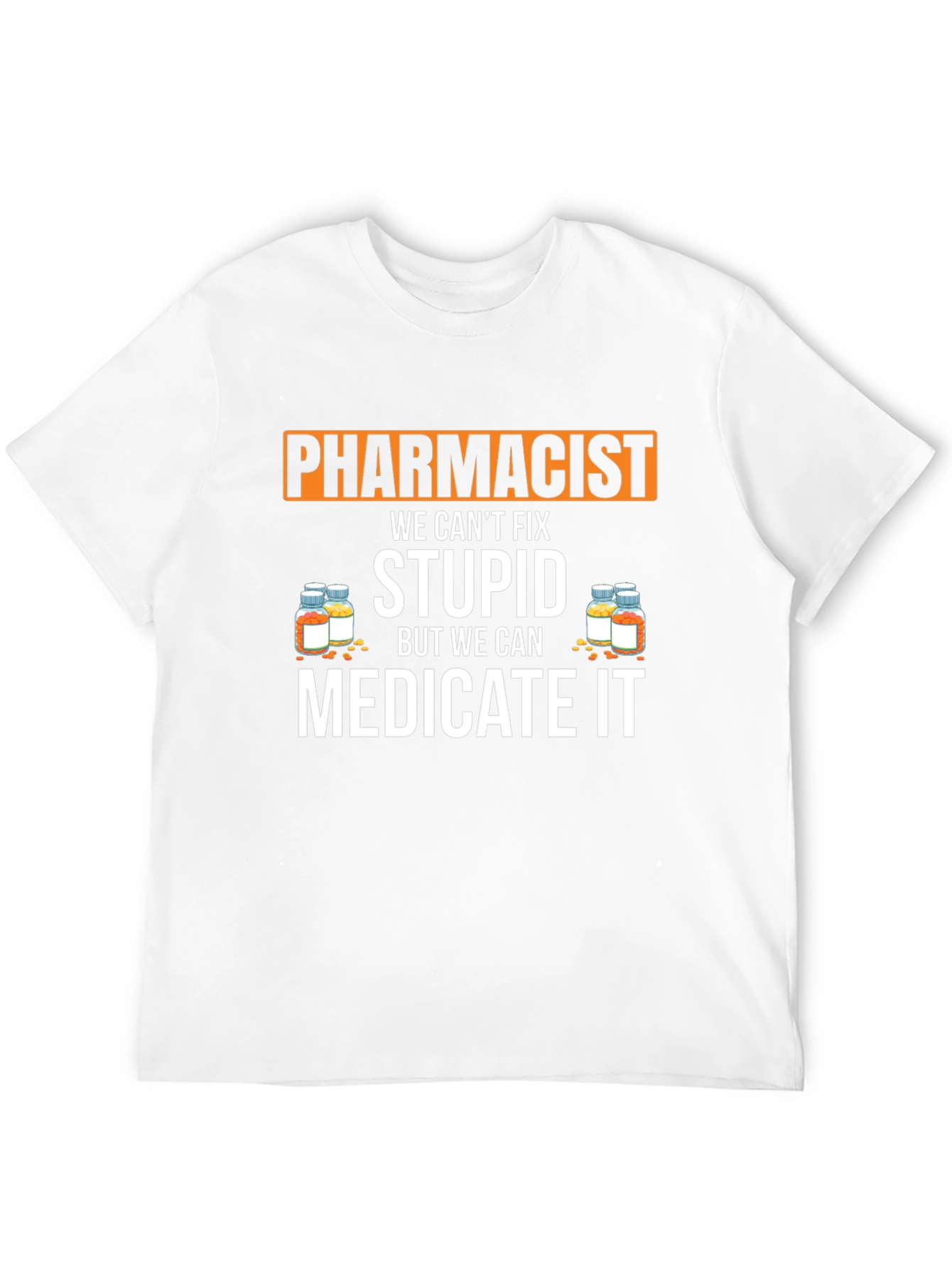 Pharmacist Medicate It Funny T-Shirt