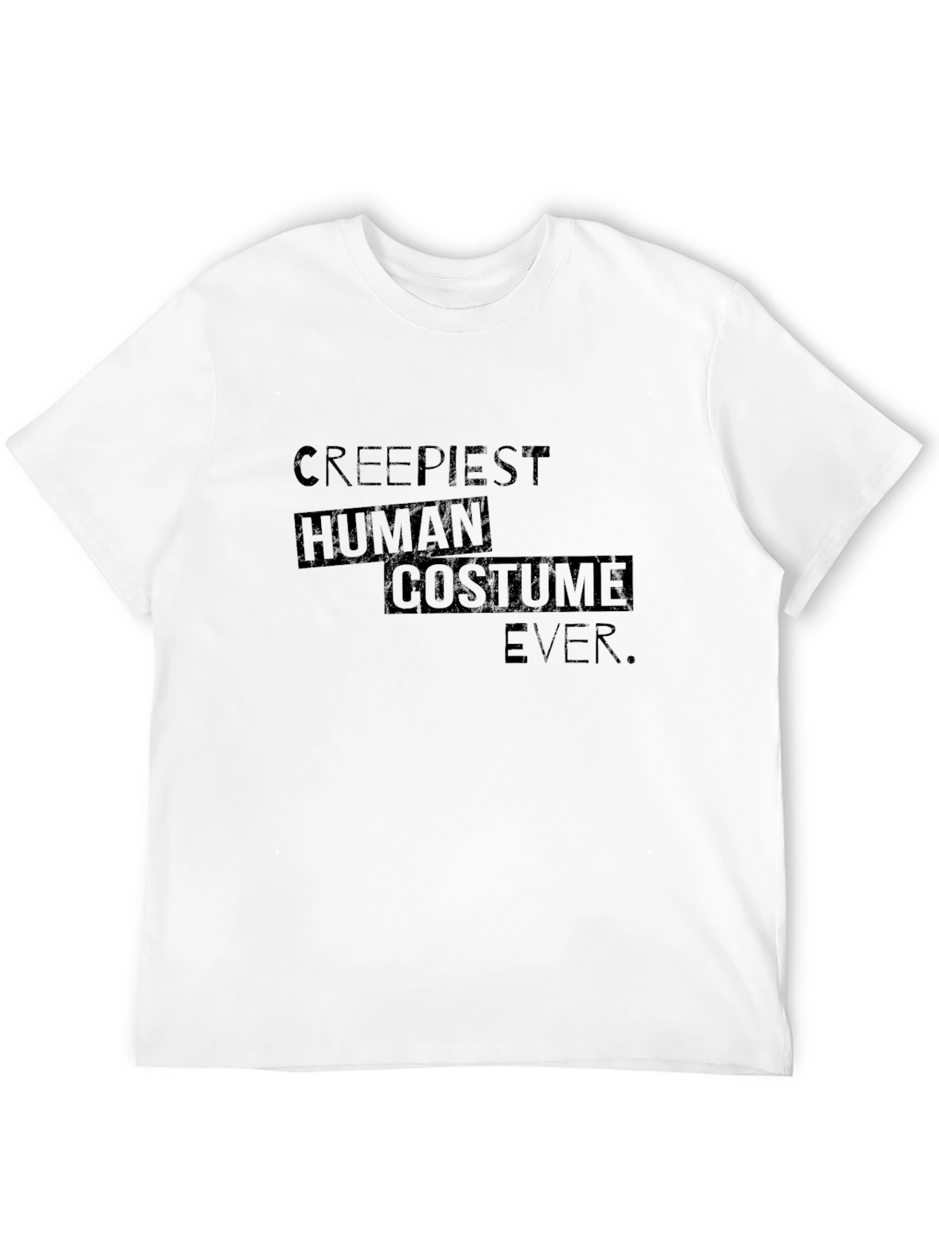 Creepiest Human Costume Ever T-Shirt