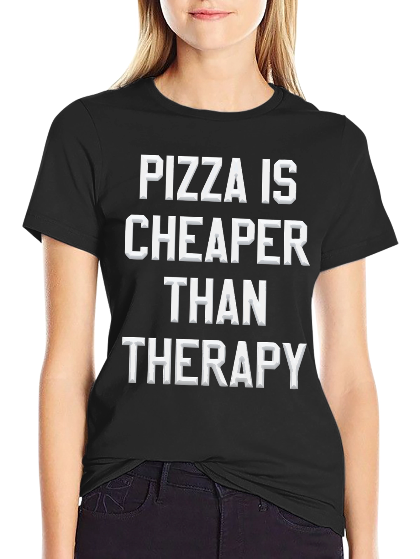 Pizza is Cheaper Than Therapy Graphic Tee