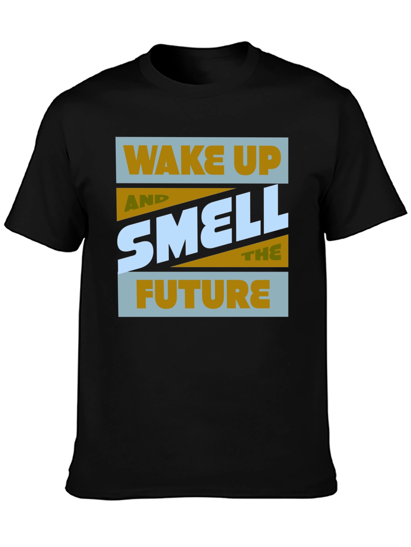 Wake Up and Smell the Future Graphic T-Shirt