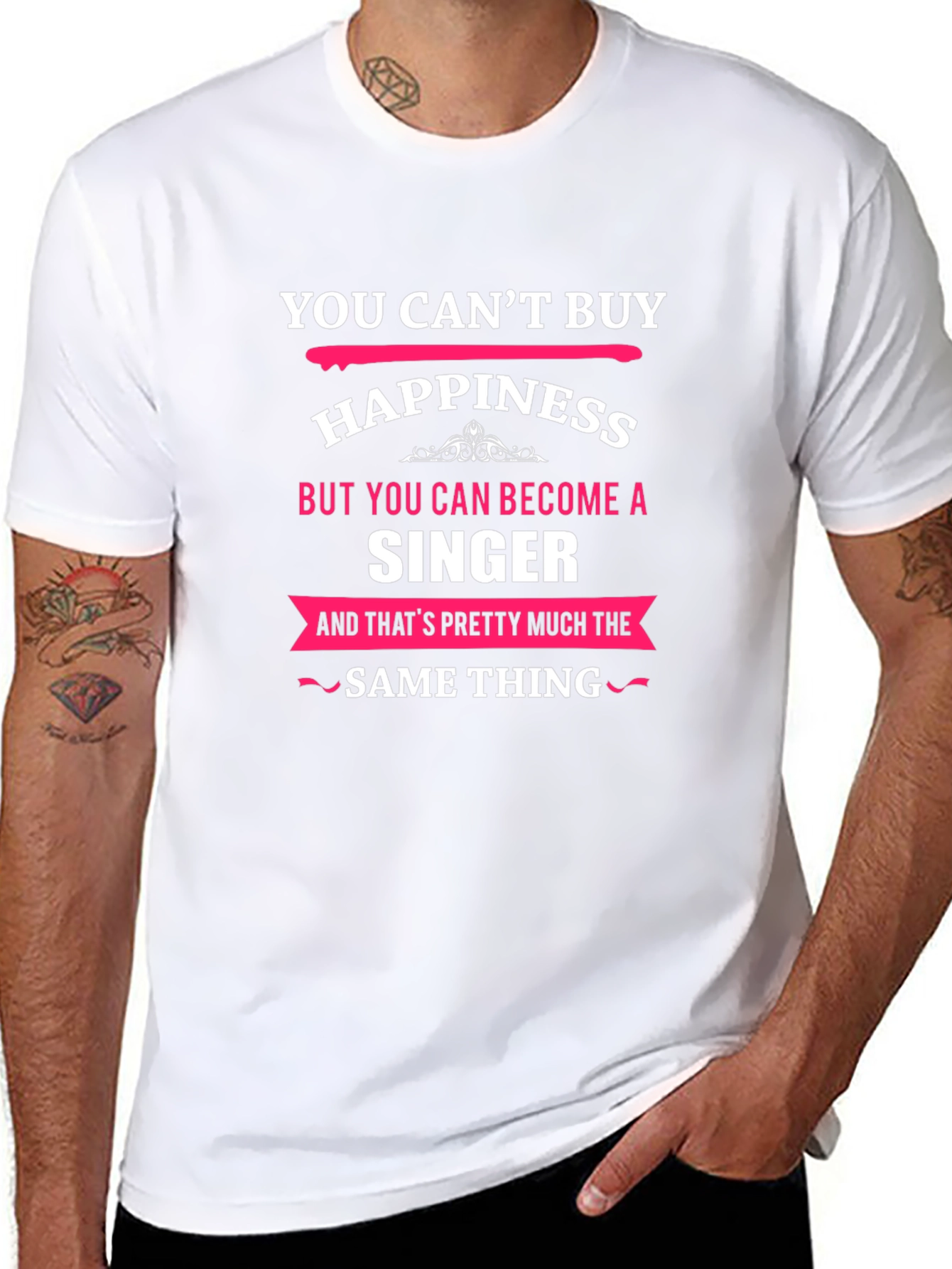 You Cant Buy Happiness Singer Black T-Shirt