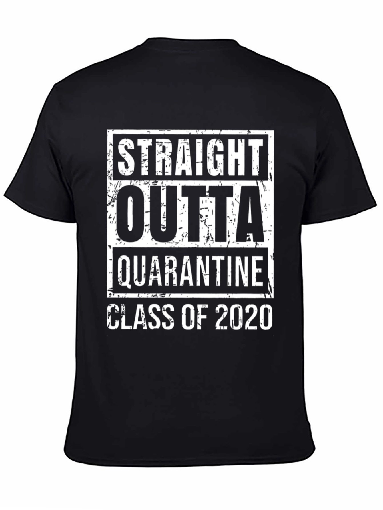Straight Outta Quarantine Class of 2020 T-Shirt