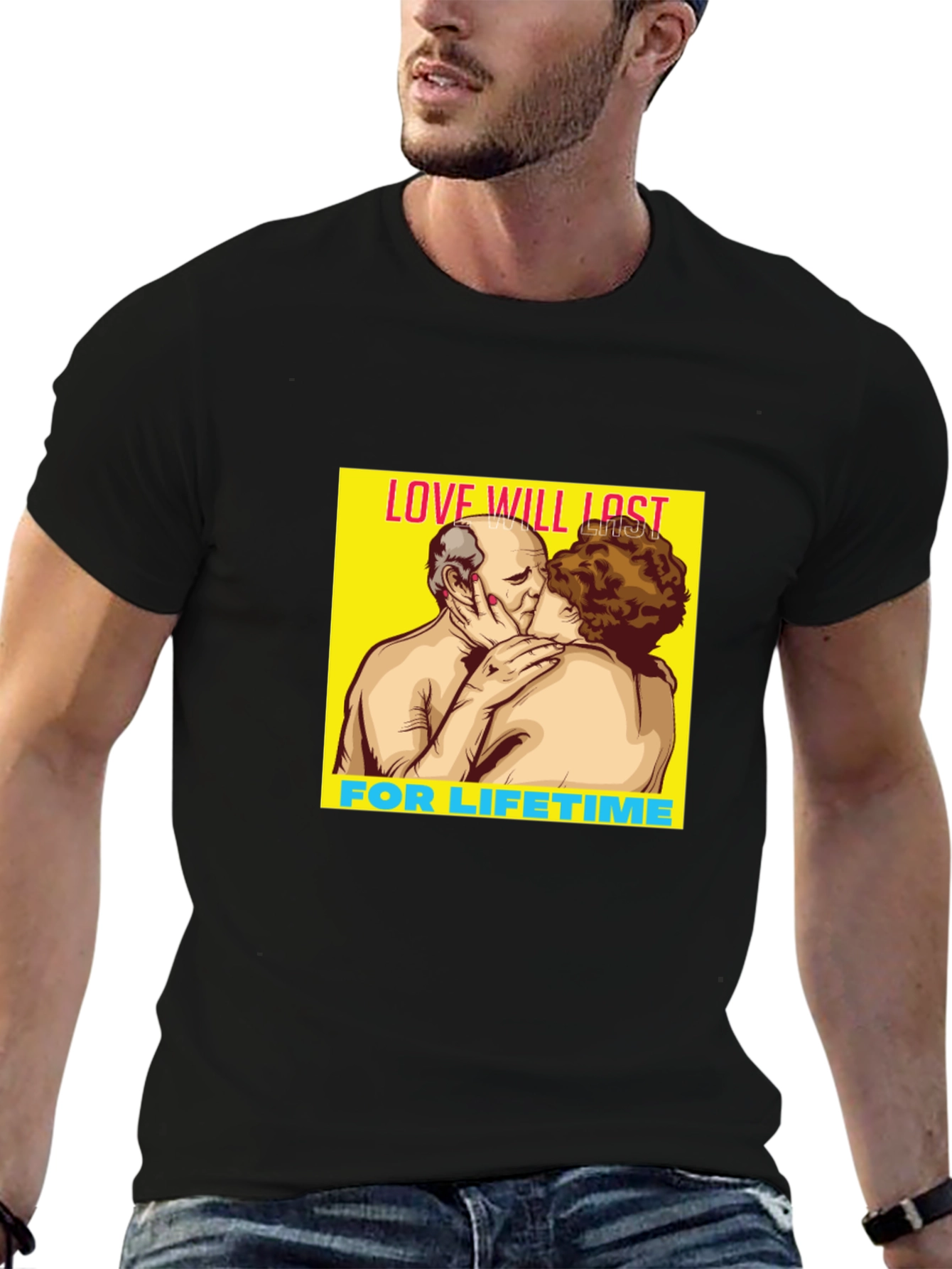 Love Will Last Lifetime Graphic Tee