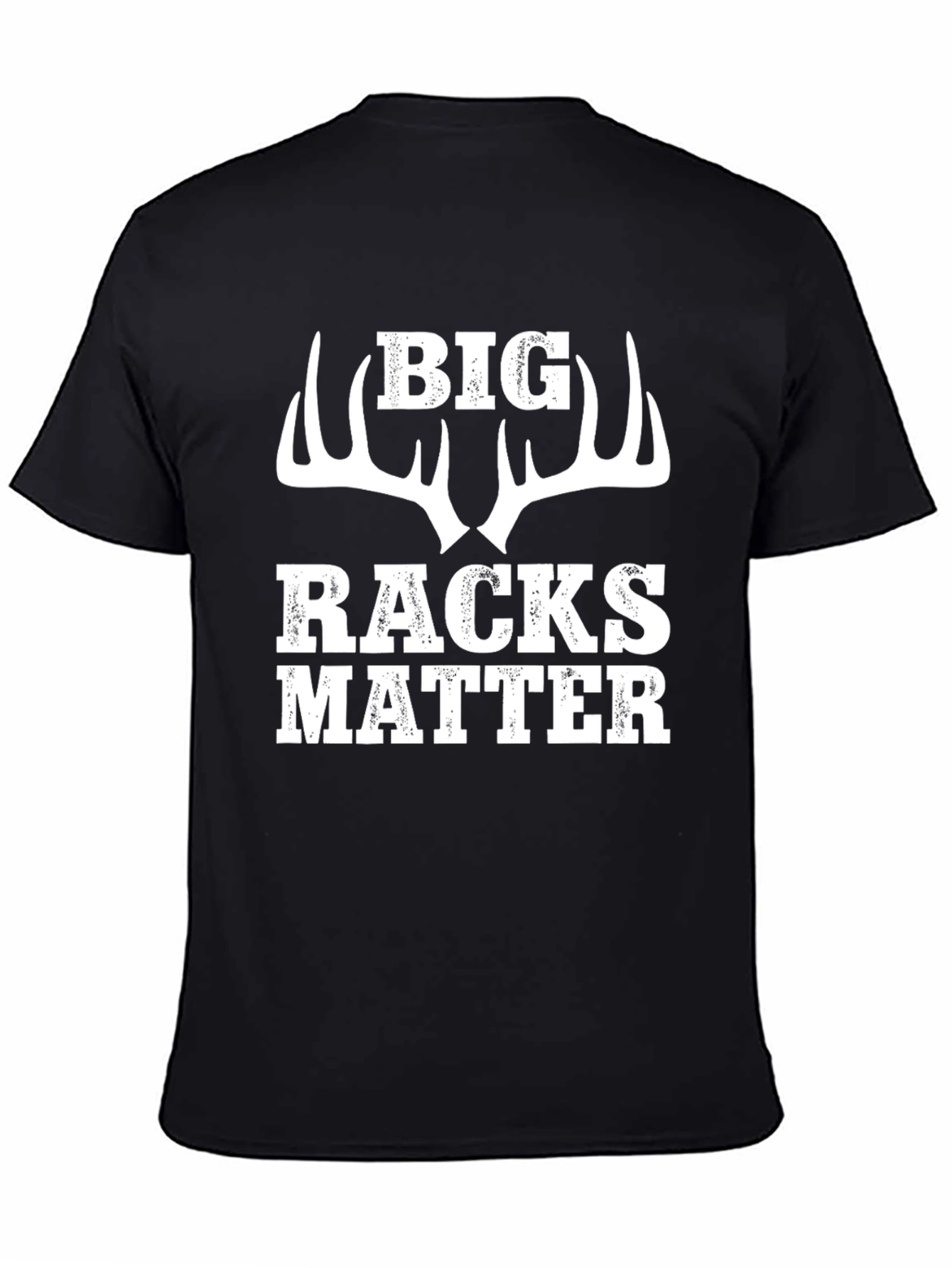 Big Racks Matter Hunting Graphic T-Shirt