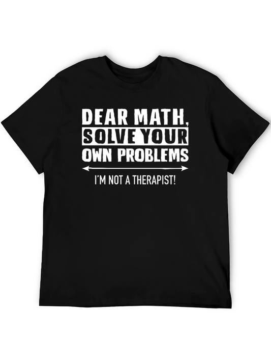 Solve Your Own Problems Black Humor T-Shirt