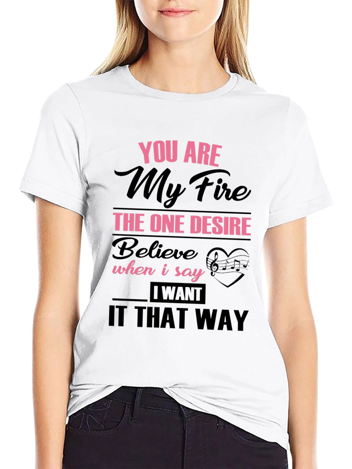 You Are My Fire Graphic T-Shirt