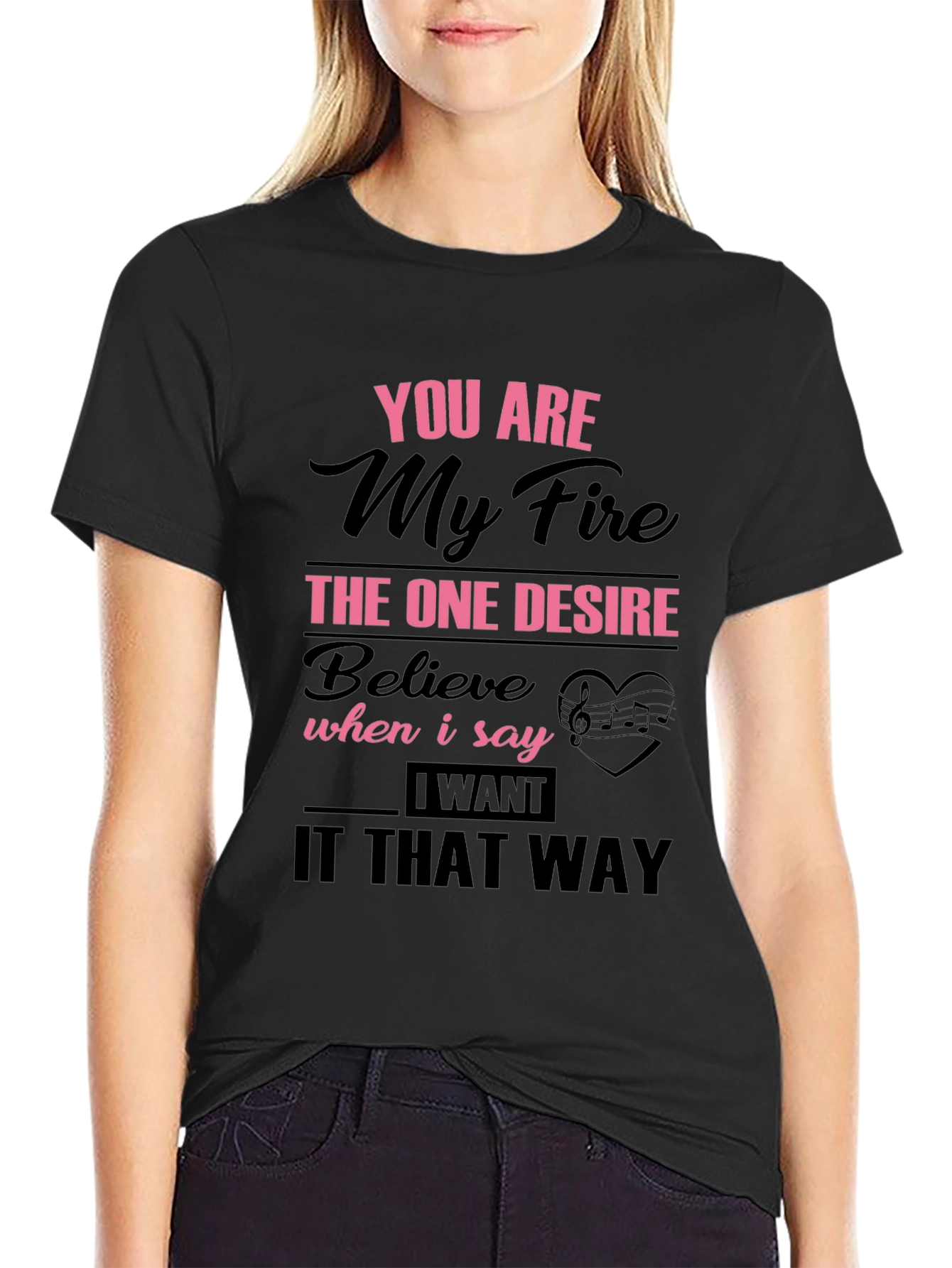 You Are My Fire Graphic T-Shirt