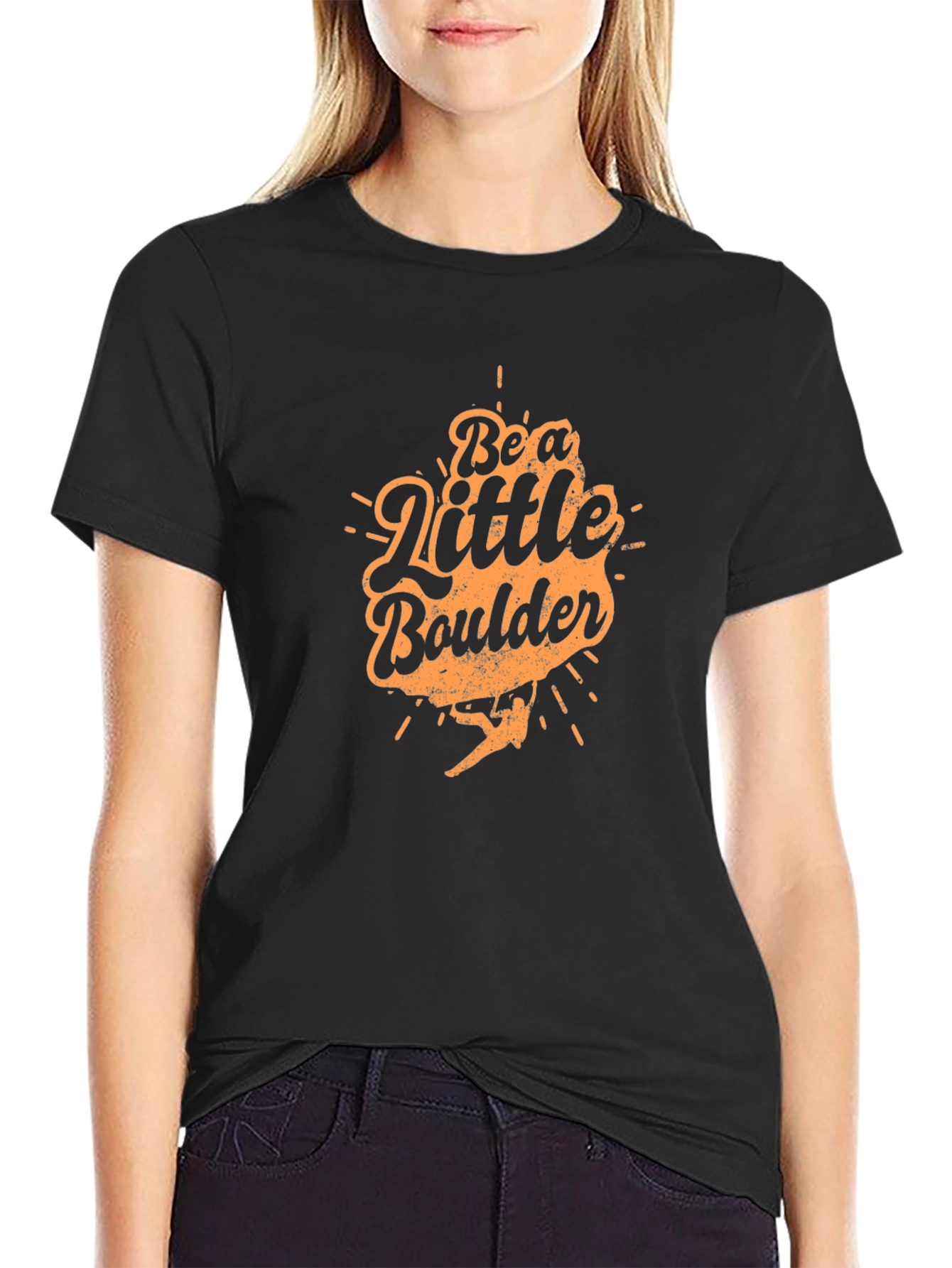 Be a Little Boulder Black T-Shirt