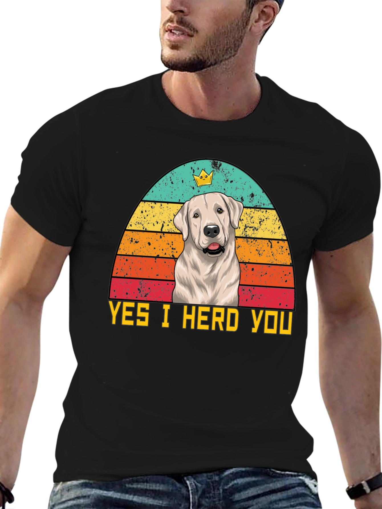 Yes I Herd You Dog T-Shirt