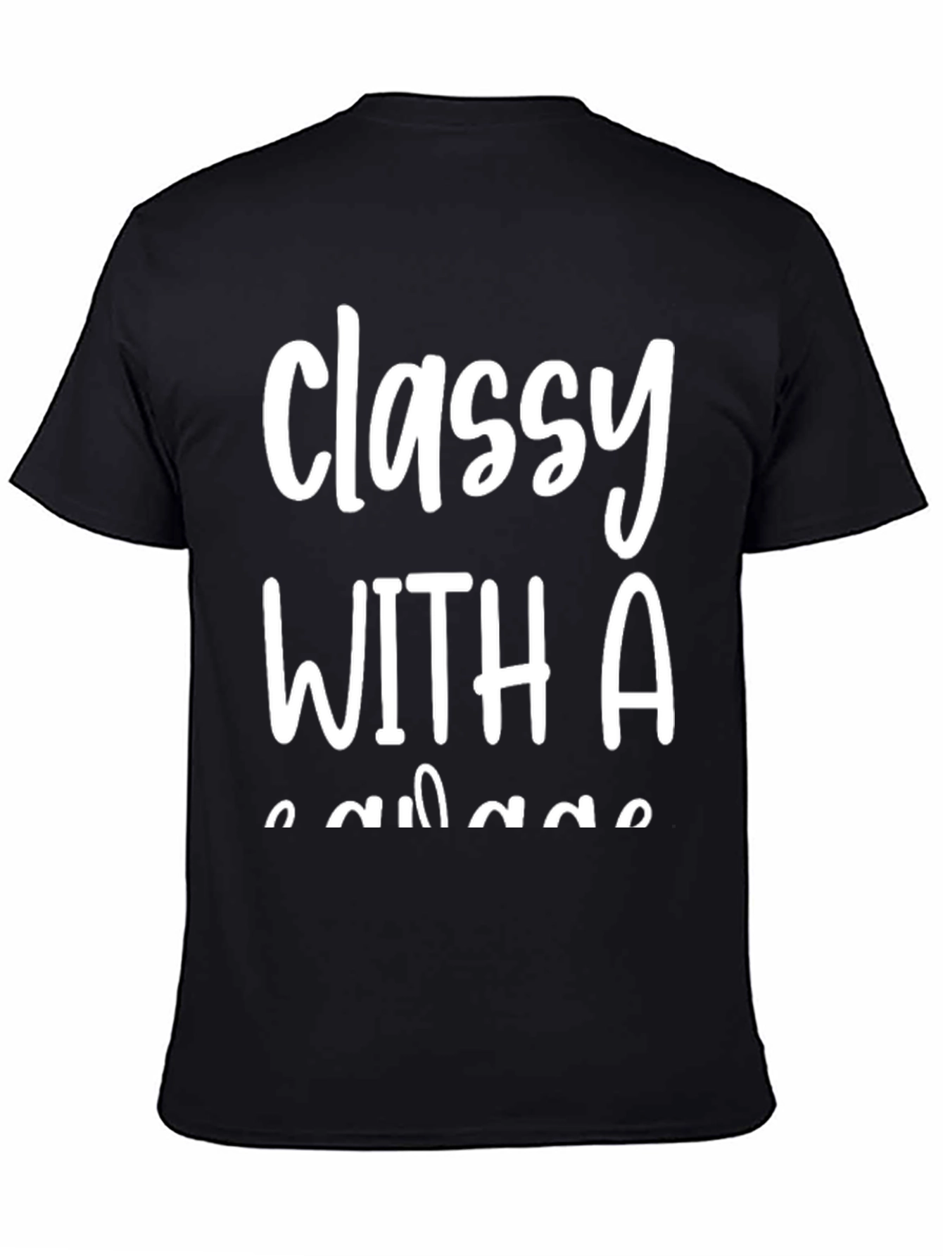 Classy With A Savage T-Shirt - Black