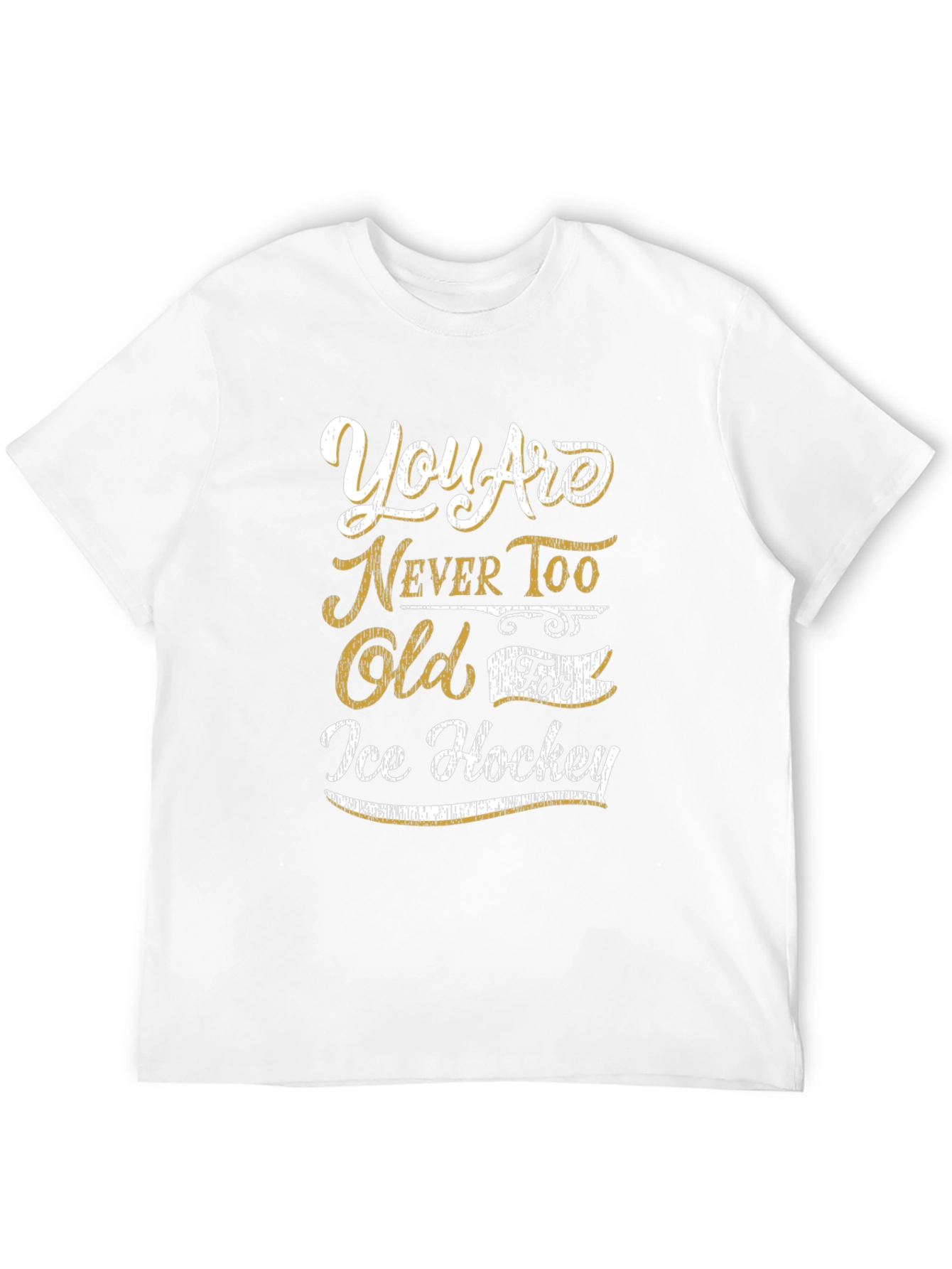 Never Too Old For Ice Hockey Graphic Tee
