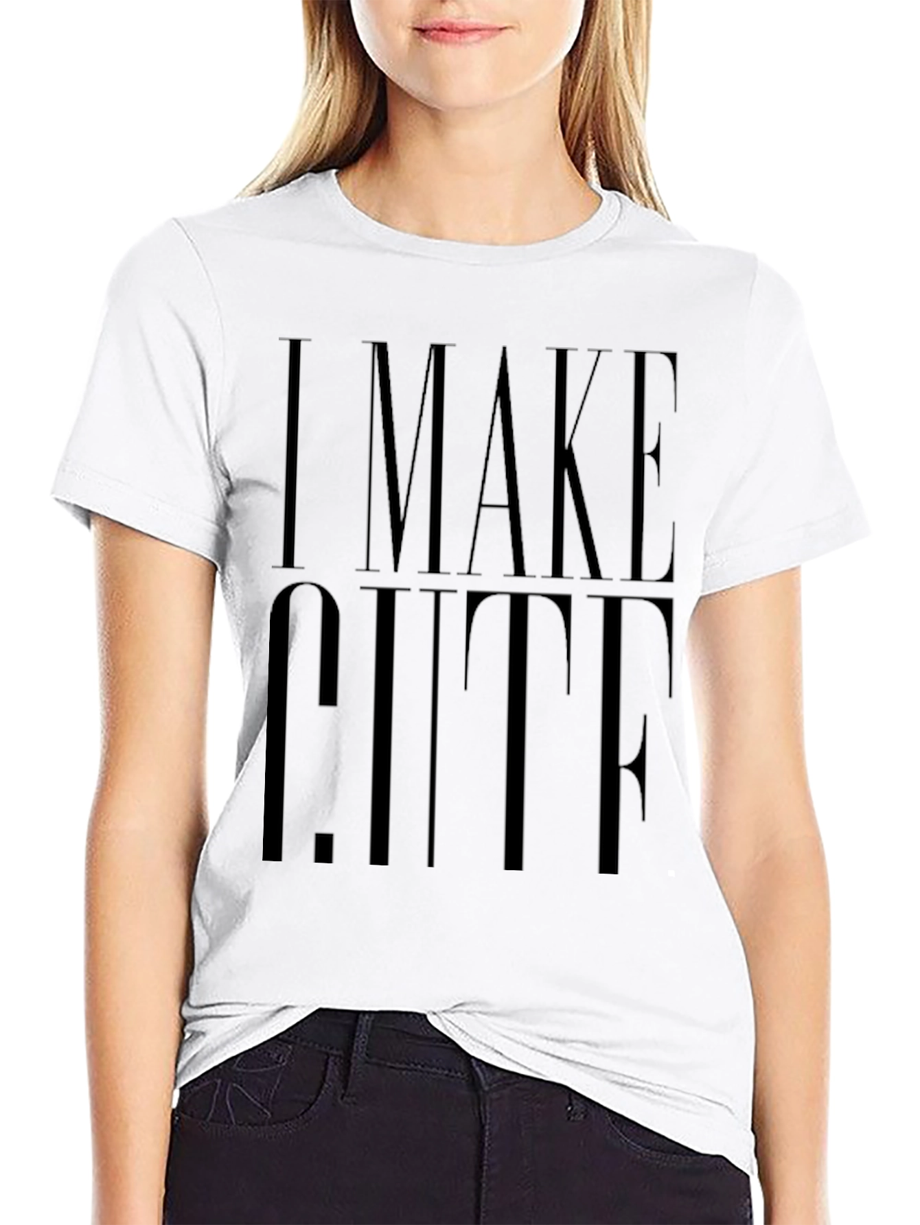 I Make Cute T-Shirt