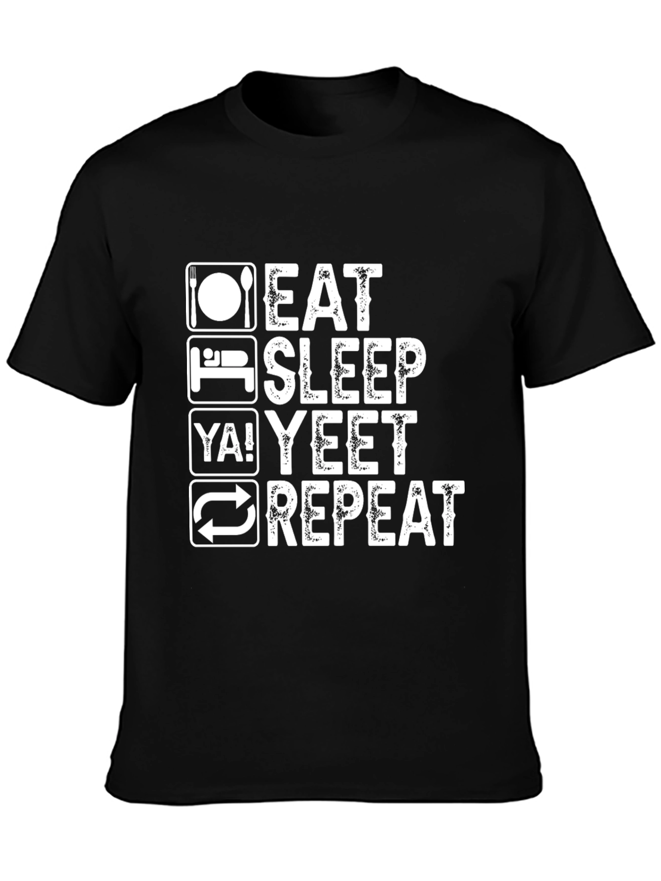 Eat Sleep YA! Yeet Repeat Black Graphic Tee